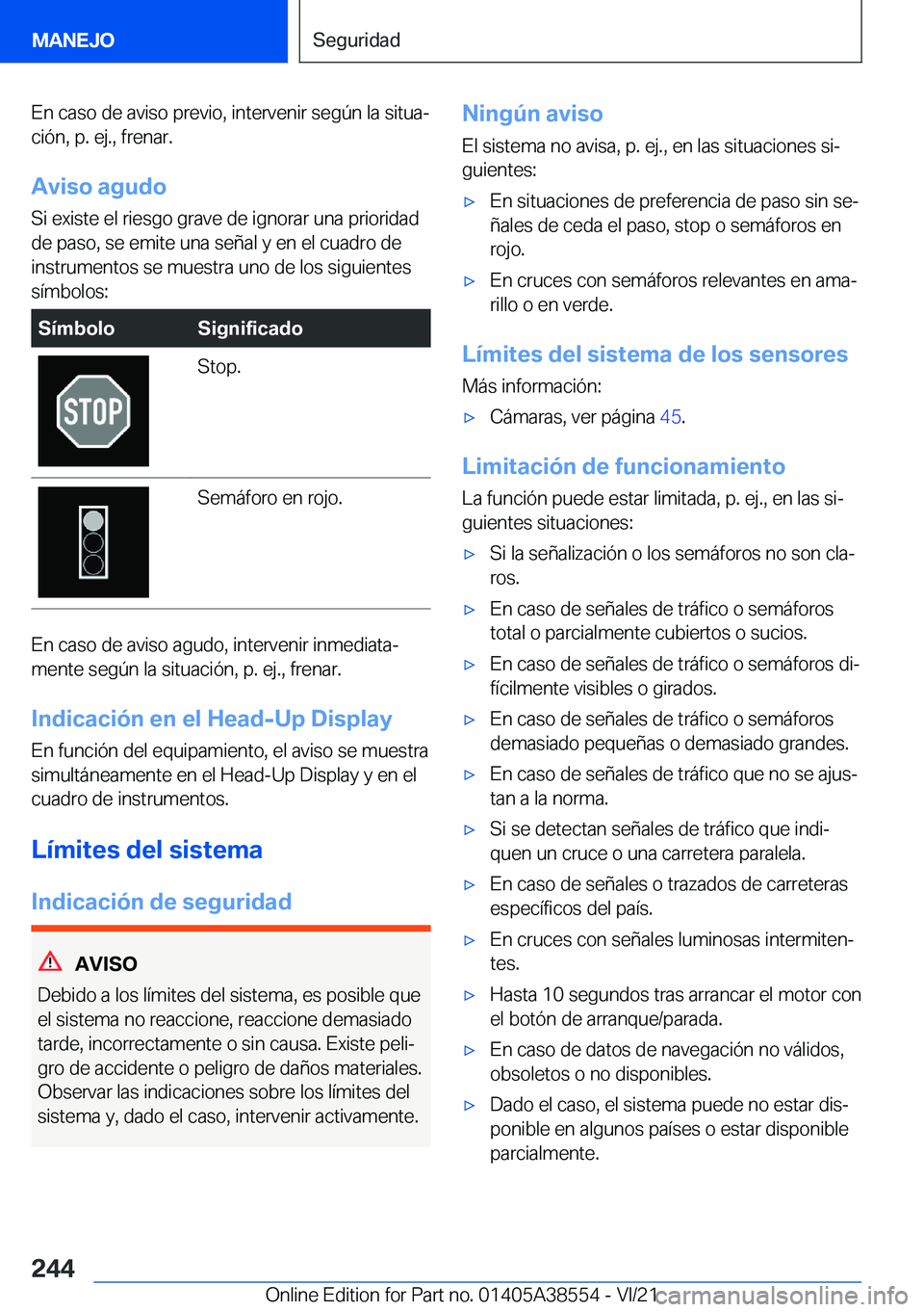 BMW X6 2022  Manuales de Empleo (in Spanish) �E�n��c�a�s�o��d�e��a�v�i�s�o��p�r�e�v�i�o�,��i�n�t�e�r�v�e�n�i�r��s�e�g�