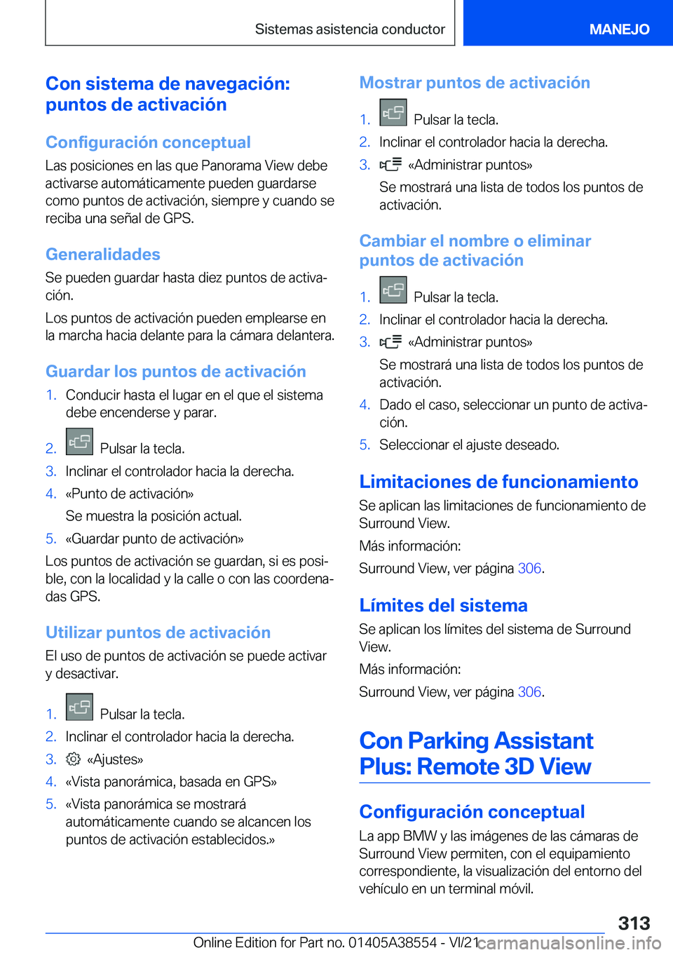 BMW X6 2022  Manuales de Empleo (in Spanish) �C�o�n��s�i�s�t�e�m�a��d�e��n�a�v�e�g�a�c�i�