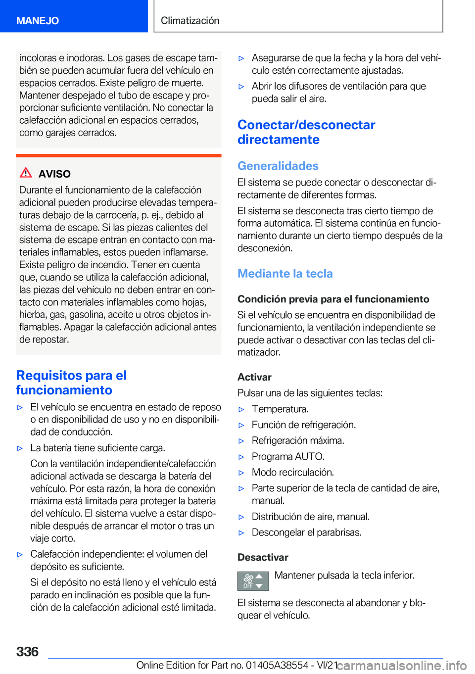 BMW X6 2022  Manuales de Empleo (in Spanish) �i�n�c�o�l�o�r�a�s��e��i�n�o�d�o�r�a�s�.��L�o�s��g�a�s�e�s��d�e��e�s�c�a�p�e��t�a�mª�b�i�