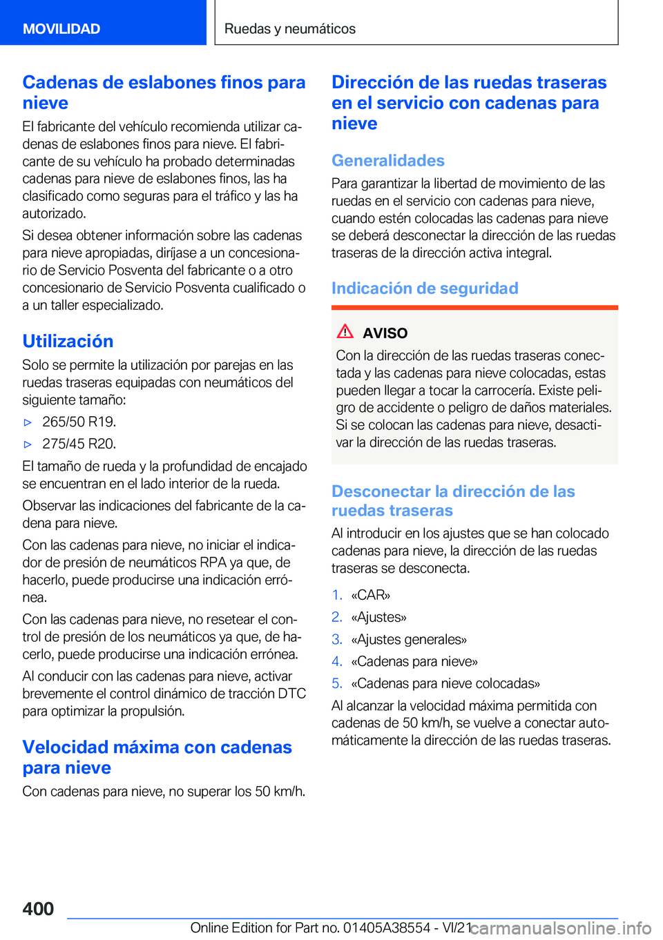 BMW X6 2022  Manuales de Empleo (in Spanish) �C�a�d�e�n�a�s��d�e��e�s�l�a�b�o�n�e�s��f�i�n�o�s��p�a�r�a
�n�i�e�v�e
�E�l��f�a�b�r�i�c�a�n�t�e��d�e�l��v�e�h�