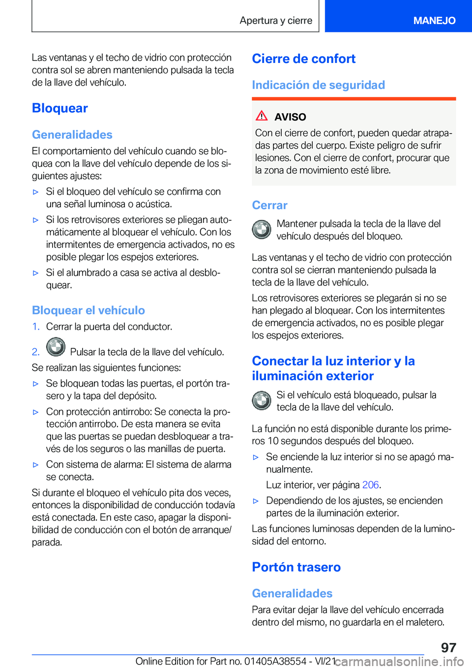 BMW X6 2022  Manuales de Empleo (in Spanish) �L�a�s��v�e�n�t�a�n�a�s��y��e�l��t�e�c�h�o��d�e��v�i�d�r�i�o��c�o�n��p�r�o�t�e�c�c�i�