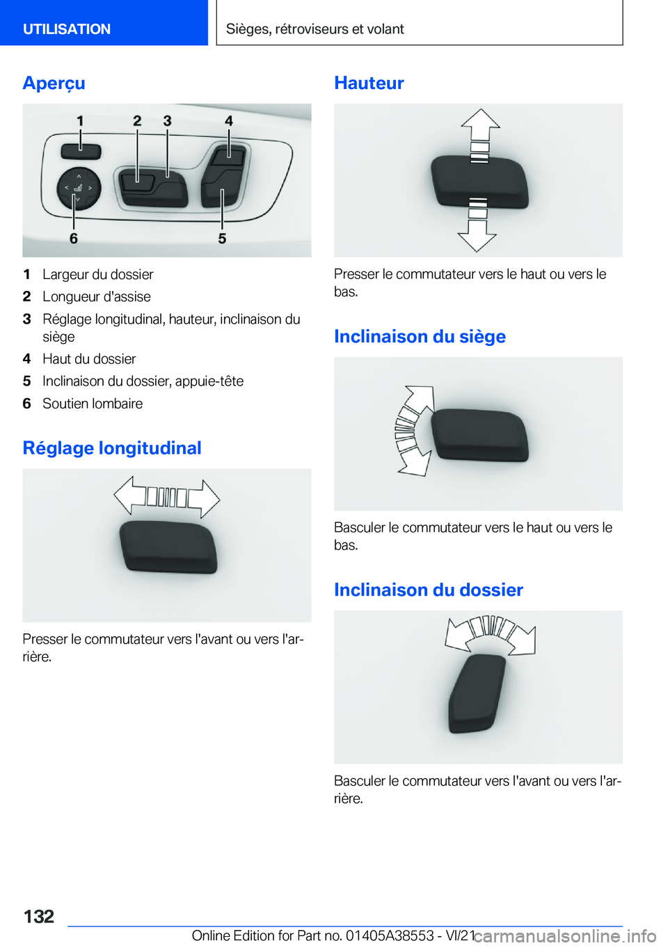 BMW X6 2022  Notices Demploi (in French) �A�p�e�r�ç�u�1�L�a�r�g�e�u�r��d�u��d�o�s�s�i�e�r�2�L�o�n�g�u�e�u�r��d�'�a�s�s�i�s�e�3�R�é�g�l�a�g�e��l�o�n�g�i�t�u�d�i�n�a�l�,��h�a�u�t�e�u�r�,��i�n�c�l�i�n�a�i�s�o�n��d�u
�s�i�è�g�e�4�H