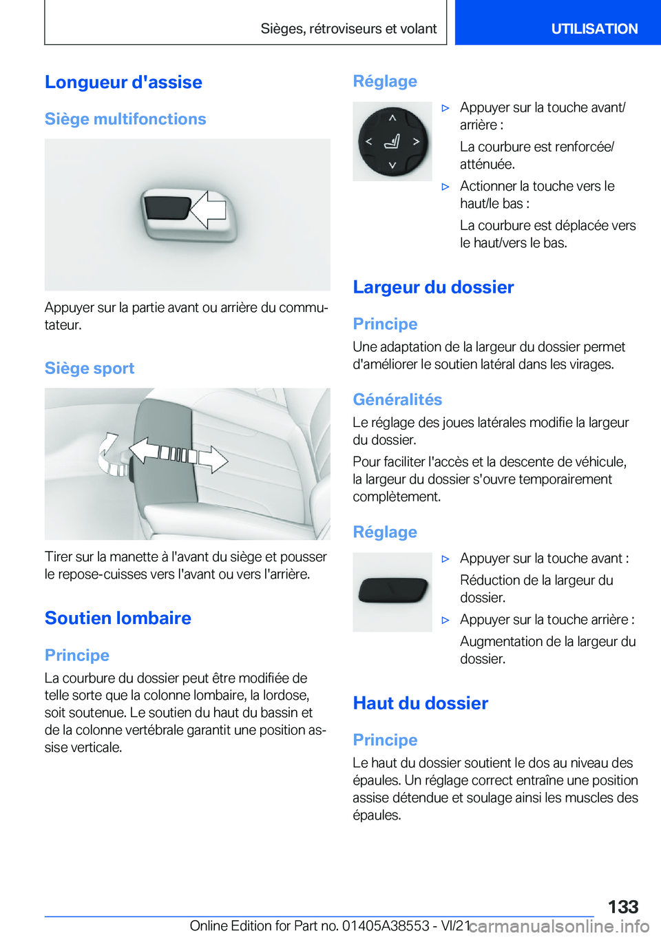 BMW X6 2022  Notices Demploi (in French) �L�o�n�g�u�e�u�r��d�'�a�s�s�i�s�e
�S�i�è�g�e��m�u�l�t�i�f�o�n�c�t�i�o�n�s
�A�p�p�u�y�e�r��s�u�r��l�a��p�a�r�t�i�e��a�v�a�n�t��o�u��a�r�r�i�è�r�e��d�u��c�o�m�m�uj �t�a�t�e�u�r�.
�S�i�