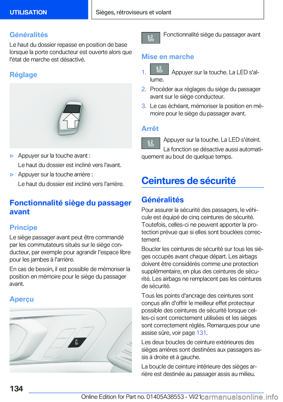 BMW X6 2022  Notices Demploi (in French) �G�é�n�é�r�a�l�i�t�é�s
�L�e��h�a�u�t��d�u��d�o�s�s�i�e�r��r�e�p�a�s�s�e��e�n��p�o�s�i�t�i�o�n��d�e��b�a�s�e
�l�o�r�s�q�u�e��l�a��p�o�r�t�e��c�o�n�d�u�c�t�e�u�r��e�s�t��o�u�v�e�r�t�e��