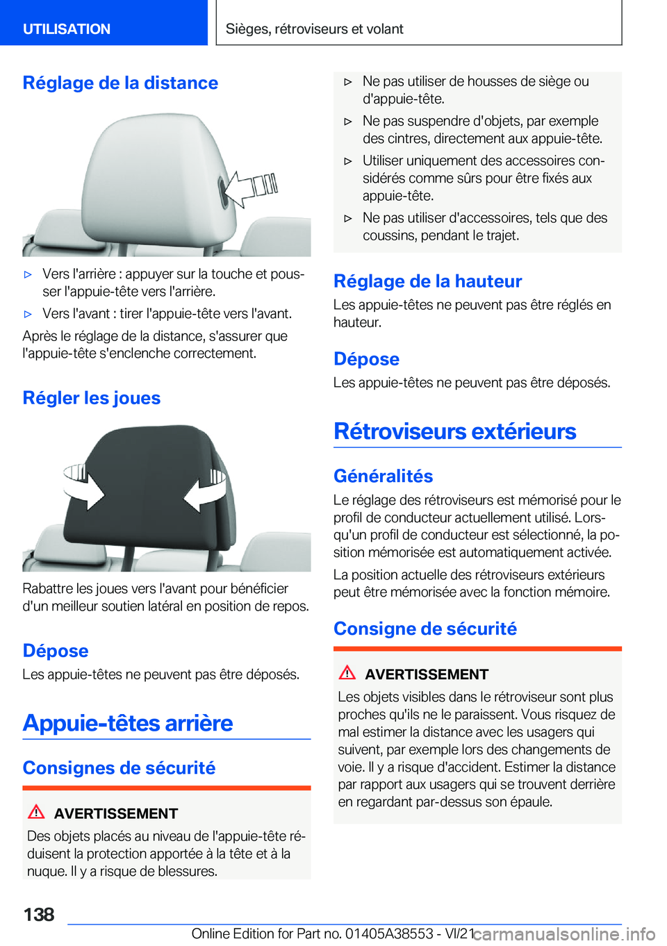 BMW X6 2022  Notices Demploi (in French) �R�é�g�l�a�g�e��d�e��l�a��d�i�s�t�a�n�c�e'x�V�e�r�s��l�'�a�r�r�i�è�r�e��:��a�p�p�u�y�e�r��s�u�r��l�a��t�o�u�c�h�e��e�t��p�o�u�sj�s�e�r��l�'�a�p�p�u�i�e�-�t�ê�t�e��v�e�r�s�