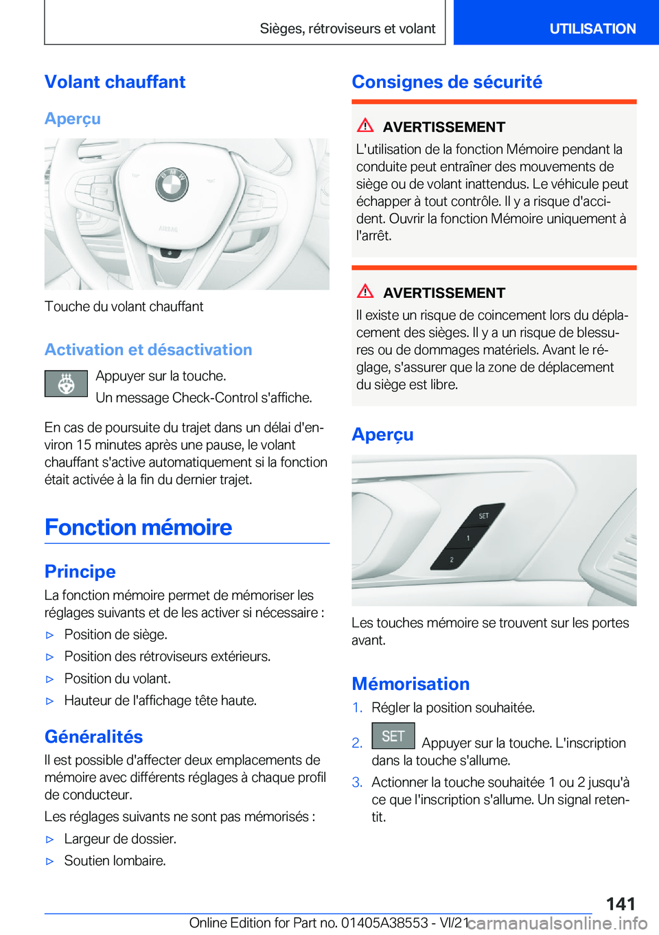 BMW X6 2022  Notices Demploi (in French) �V�o�l�a�n�t��c�h�a�u�f�f�a�n�t
�A�p�e�r�ç�u
�T�o�u�c�h�e��d�u��v�o�l�a�n�t��c�h�a�u�f�f�a�n�t
�A�c�t�i�v�a�t�i�o�n��e�t��d�é�s�a�c�t�i�v�a�t�i�o�n �A�p�p�u�y�e�r��s�u�r��l�a��t�o�u�c�h�e�.