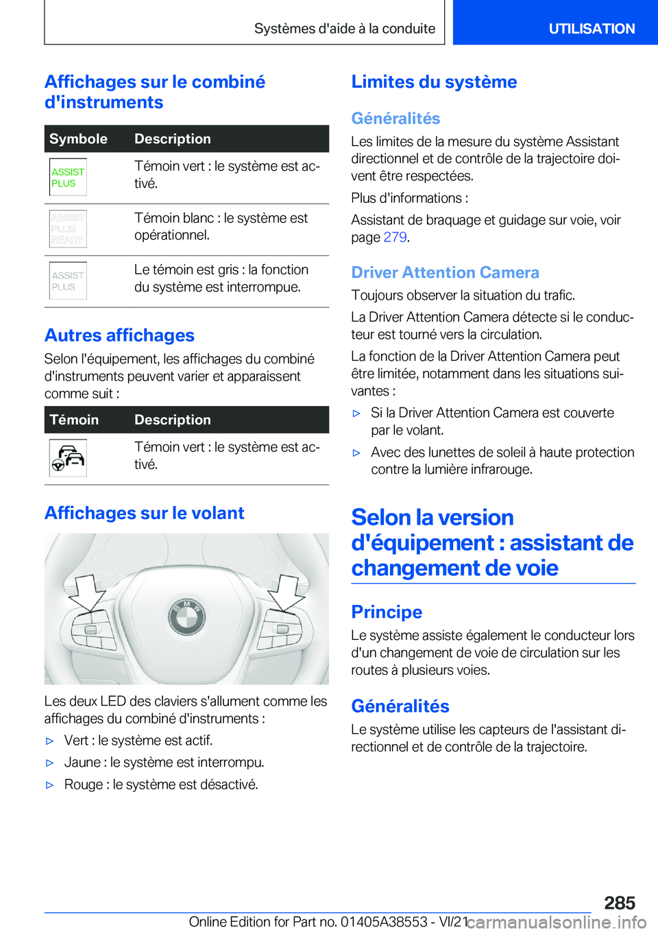 BMW X6 2022  Notices Demploi (in French) �A�f�f�i�c�h�a�g�e�s��s�u�r��l�e��c�o�m�b�i�n�é
�d�'�i�n�s�t�r�u�m�e�n�t�s�S�y�m�b�o�l�e�D�e�s�c�r�i�p�t�i�o�n�T�é�m�o�i�n��v�e�r�t��:��l�e��s�y�s�t�è�m�e��e�s�t��a�cj
�t�i�v�é�.�T�