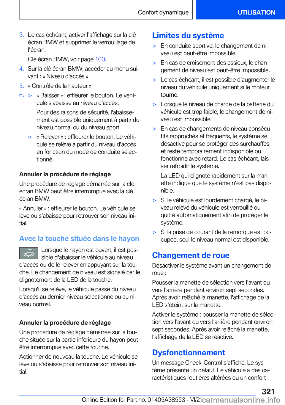 BMW X6 2022  Notices Demploi (in French) �3�.�L�e��c�a�s��é�c�h�é�a�n�t�,��a�c�t�i�v�e�r��l�'�a�f�f�i�c�h�a�g�e��s�u�r��l�a��c�l�é
�é�c�r�a�n��B�M�W��e�t��s�u�p�p�r�i�m�e�r��l�e��v�e�r�r�o�u�i�l�l�a�g�e��d�e
�l�'�é�