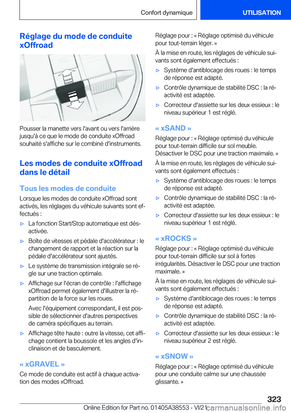 BMW X6 2022  Notices Demploi (in French) �R�é�g�l�a�g�e��d�u��m�o�d�e��d�e��c�o�n�d�u�i�t�e
�x�O�f�f�r�o�a�d
�P�o�u�s�s�e�r��l�a��m�a�n�e�t�t�e��v�e�r�s��l�'�a�v�a�n�t��o�u��v�e�r�s��l�'�a�r�r�i�è�r�e �j�u�s�q�u�'�
