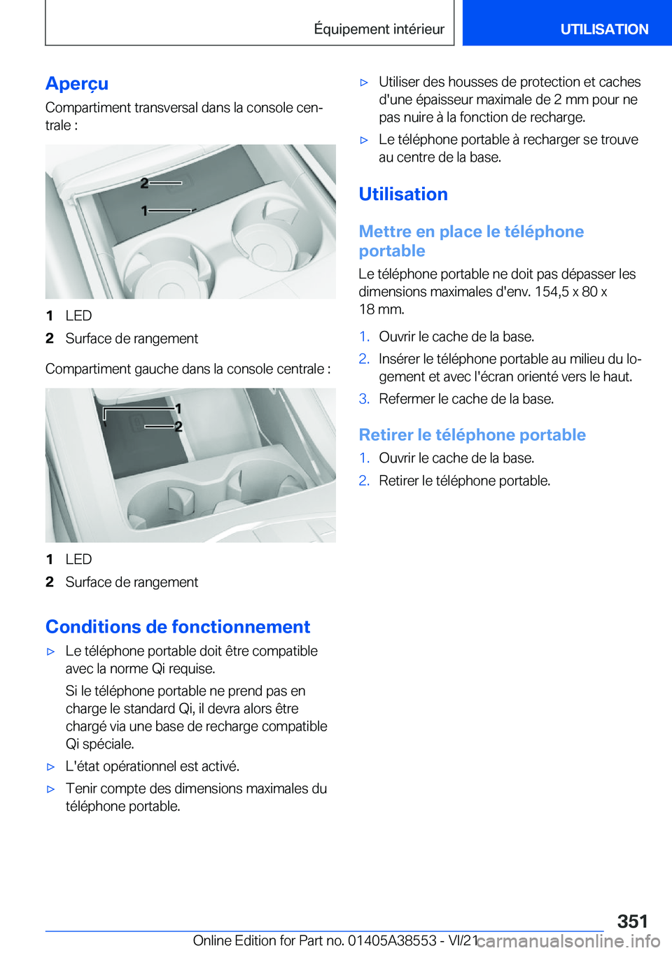 BMW X6 2022  Notices Demploi (in French) �A�p�e�r�ç�u
�C�o�m�p�a�r�t�i�m�e�n�t��t�r�a�n�s�v�e�r�s�a�l��d�a�n�s��l�a��c�o�n�s�o�l�e��c�e�nj �t�r�a�l�e��:�1�L�E�D�2�S�u�r�f�a�c�e��d�e��r�a�n�g�e�m�e�n�t
�C�o�m�p�a�r�t�i�m�e�n�t��g�a