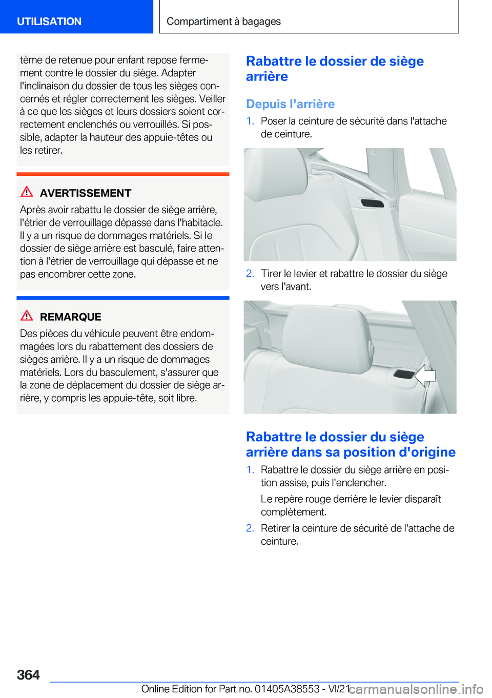 BMW X6 2022  Notices Demploi (in French) �t�è�m�e��d�e��r�e�t�e�n�u�e��p�o�u�r��e�n�f�a�n�t��r�e�p�o�s�e��f�e�r�m�ej�m�e�n�t��c�o�n�t�r�e��l�e��d�o�s�s�i�e�r��d�u��s�i�è�g�e�.��A�d�a�p�t�e�r �l�'�i�n�c�l�i�n�a�i�s�o�n��d�