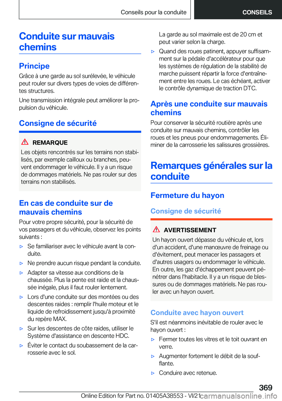 BMW X6 2022  Notices Demploi (in French) �C�o�n�d�u�i�t�e��s�u�r��m�a�u�v�a�i�s�c�h�e�m�i�n�s
�P�r�i�n�c�i�p�e �G�r�