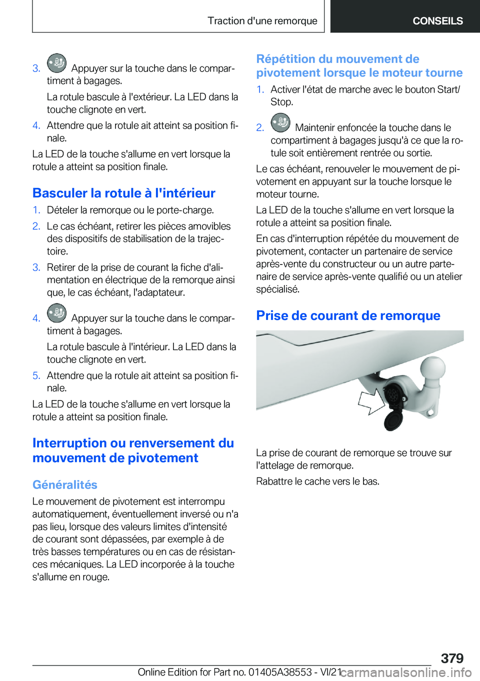 BMW X6 2022  Notices Demploi (in French) �3�.���A�p�p�u�y�e�r��s�u�r��l�a��t�o�u�c�h�e��d�a�n�s��l�e��c�o�m�p�a�rj
�t�i�m�e�n�t��