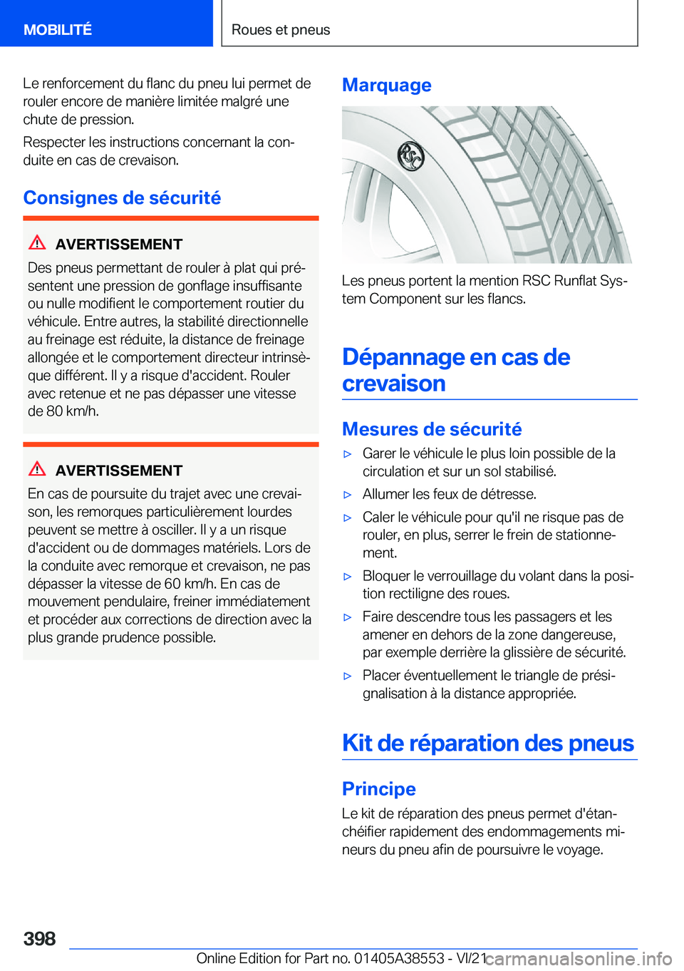 BMW X6 2022  Notices Demploi (in French) �L�e��r�e�n�f�o�r�c�e�m�e�n�t��d�u��f�l�a�n�c��d�u��p�n�e�u��l�u�i��p�e�r�m�e�t��d�e�r�o�u�l�e�r��e�n�c�o�r�e��d�e��m�a�n�i�è�r�e��l�i�m�i�t�é�e��m�a�l�g�r�é��u�n�e�c�h�u�t�e��d�e��