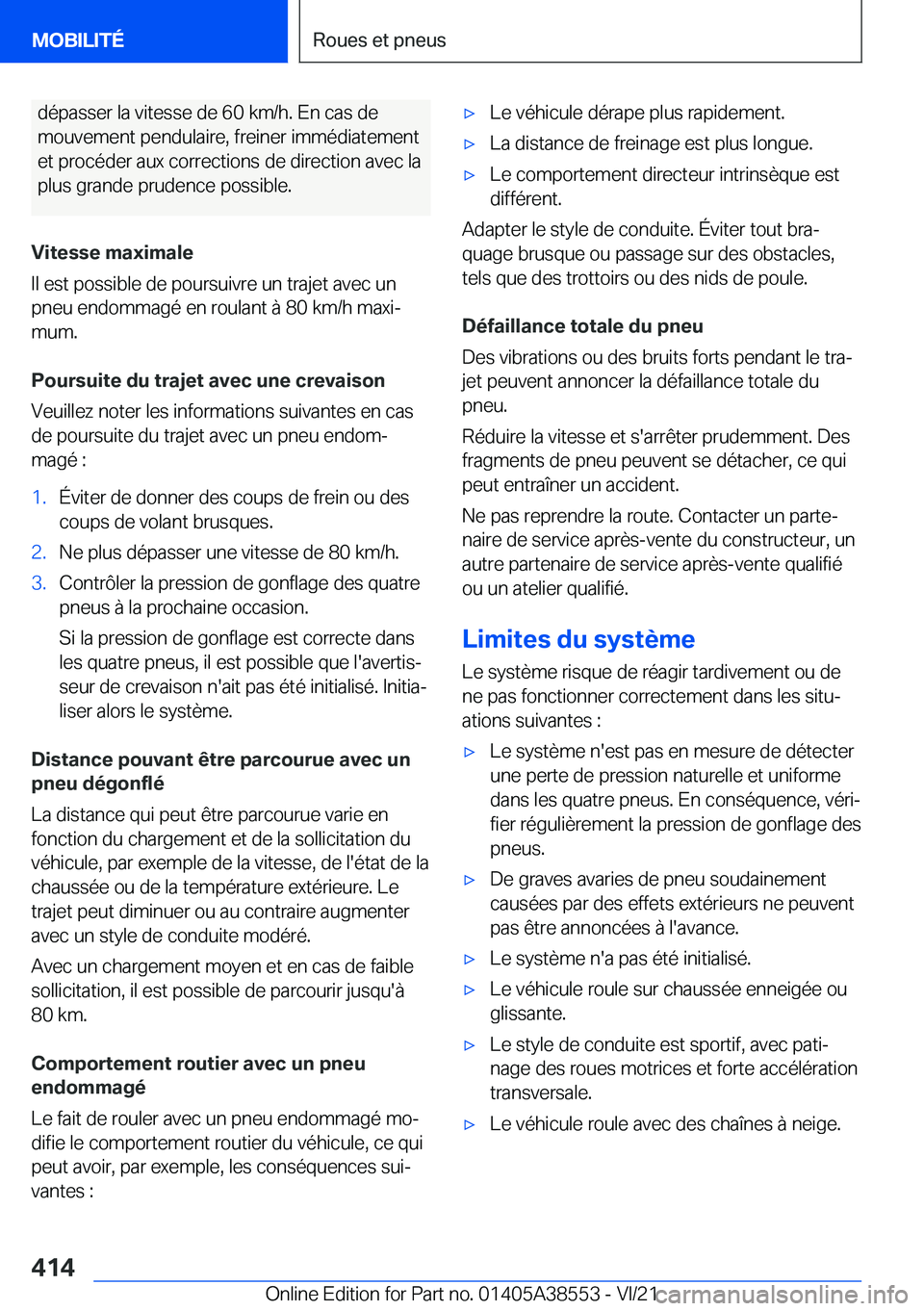 BMW X6 2022  Notices Demploi (in French) �d�é�p�a�s�s�e�r��l�a��v�i�t�e�s�s�e��d�e��6�0��k�m�/�h�.��E�n��c�a�s��d�e
�m�o�u�v�e�m�e�n�t��p�e�n�d�u�l�a�i�r�e�,��f�r�e�i�n�e�r��i�m�m�é�d�i�a�t�e�m�e�n�t
�e�t��p�r�o�c�é�d�e�r��a�