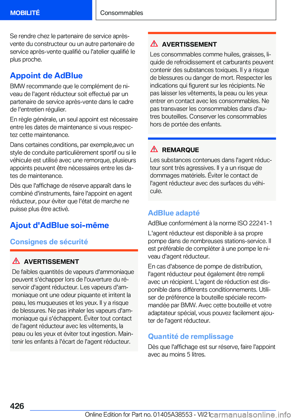 BMW X6 2022  Notices Demploi (in French) �S�e��r�e�n�d�r�e��c�h�e�z��l�e��p�a�r�t�e�n�a�i�r�e��d�e��s�e�r�v�i�c�e��a�p�r�è�s�-
�v�e�n�t�e��d�u��c�o�n�s�t�r�u�c�t�e�u�r��o�u��u�n��a�u�t�r�e��p�a�r�t�e�n�a�i�r�e��d�e
�s�e�r�v�i�