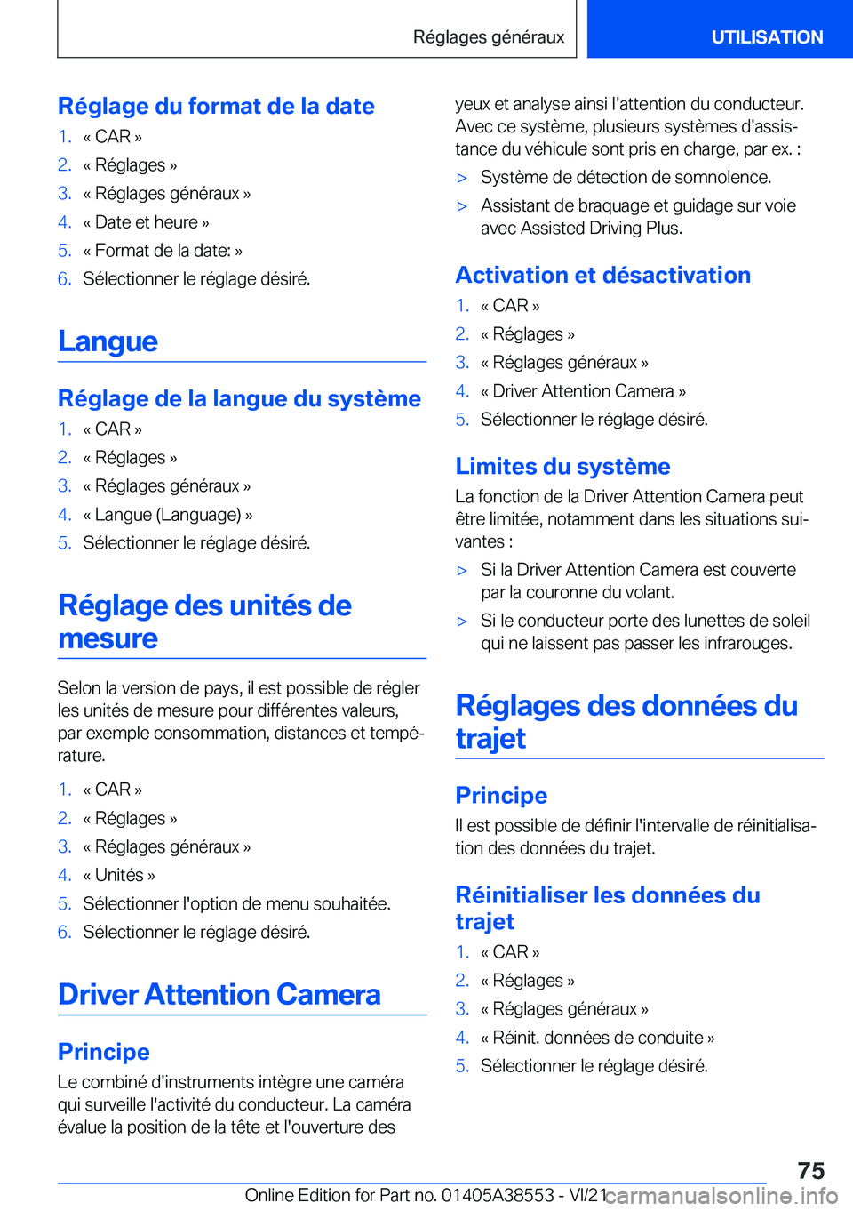 BMW X6 2022  Notices Demploi (in French) �R�é�g�l�a�g�e��d�u��f�o�r�m�a�t��d�e��l�a��d�a�t�e�1�.�k��C�A�R��{�2�.�k��R�é�g�l�a�g�e�s��{�3�.�k��R�é�g�l�a�g�e�s��g�é�n�é�r�a�u�x��{�4�.�k��D�a�t�e��e�t��h�e�u�r�e��{�5�.�k��