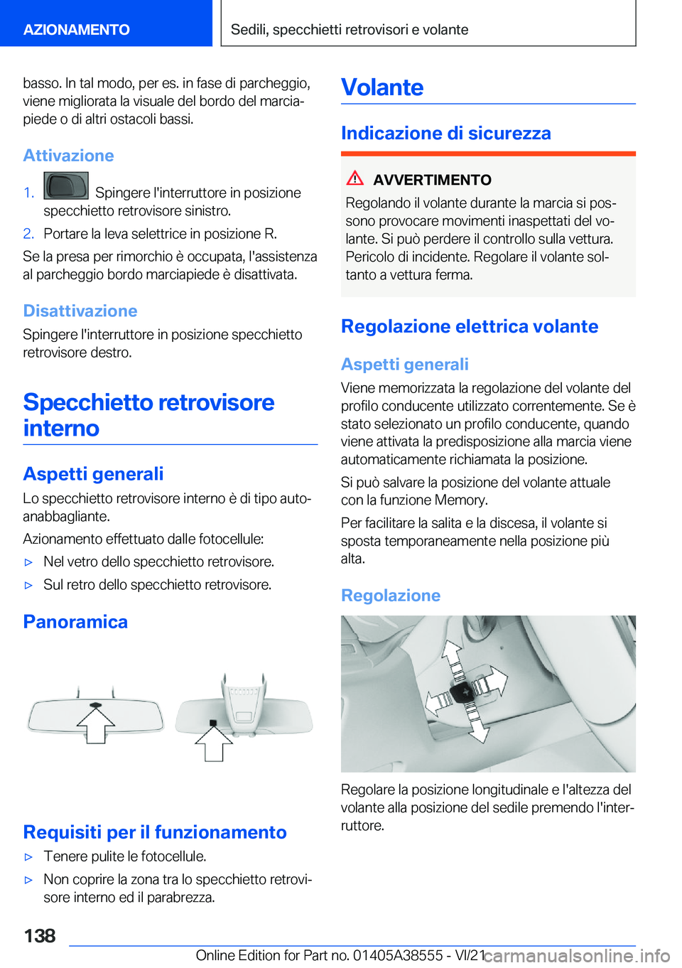 BMW X6 2022  Libretti Di Uso E manutenzione (in Italian) �b�a�s�s�o�.��I�n��t�a�l��m�o�d�o�,��p�e�r��e�s�.��i�n��f�a�s�e��d�i��p�a�r�c�h�e�g�g�i�o�,
�v�i�e�n�e��m�i�g�l�i�o�r�a�t�a��l�a��v�i�s�u�a�l�e��d�e�l��b�o�r�d�o��d�e�l��m�a�r�c�i�aª