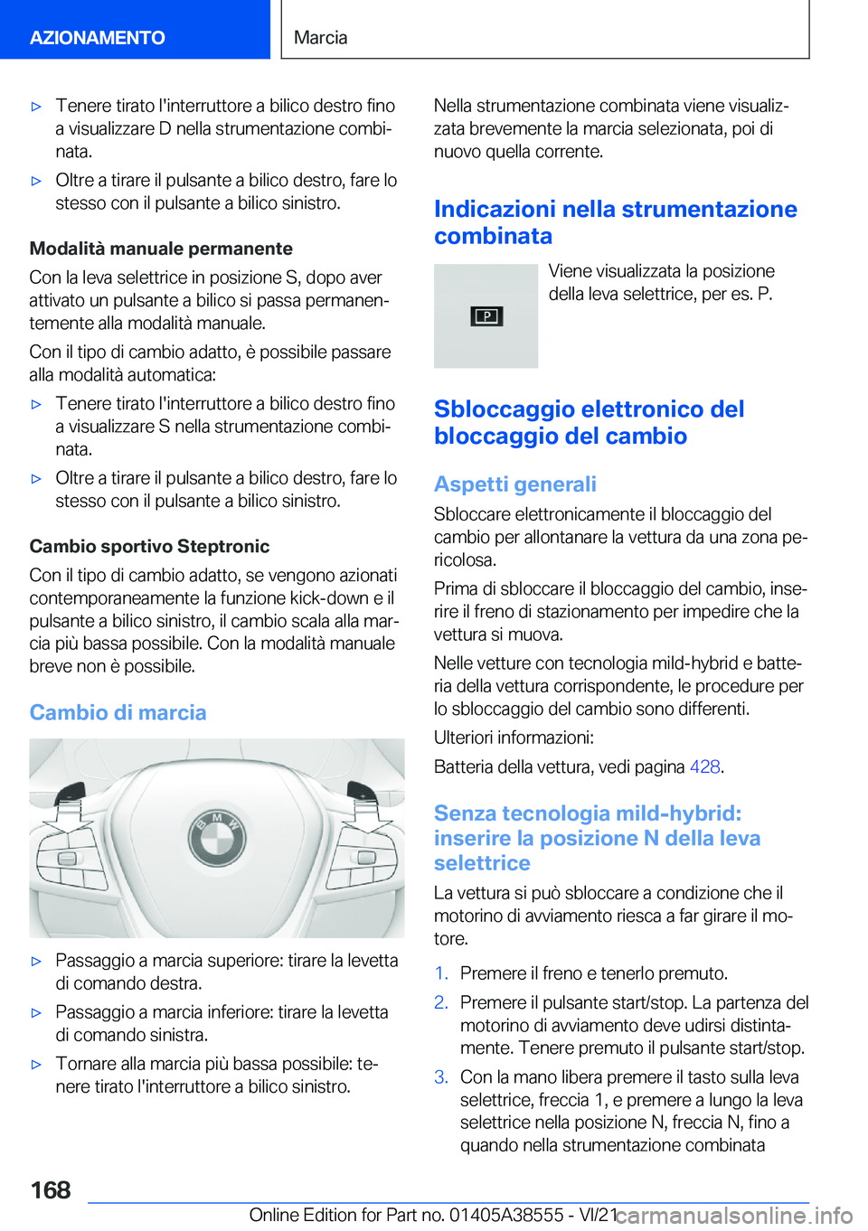 BMW X6 2022  Libretti Di Uso E manutenzione (in Italian) 'x�T�e�n�e�r�e��t�i�r�a�t�o��l�'�i�n�t�e�r�r�u�t�t�o�r�e��a��b�i�l�i�c�o��d�e�s�t�r�o��f�i�n�o
�a��v�i�s�u�a�l�i�z�z�a�r�e��D��n�e�l�l�a��s�t�r�u�m�e�n�t�a�z�i�o�n�e��c�o�m�b�iª
�