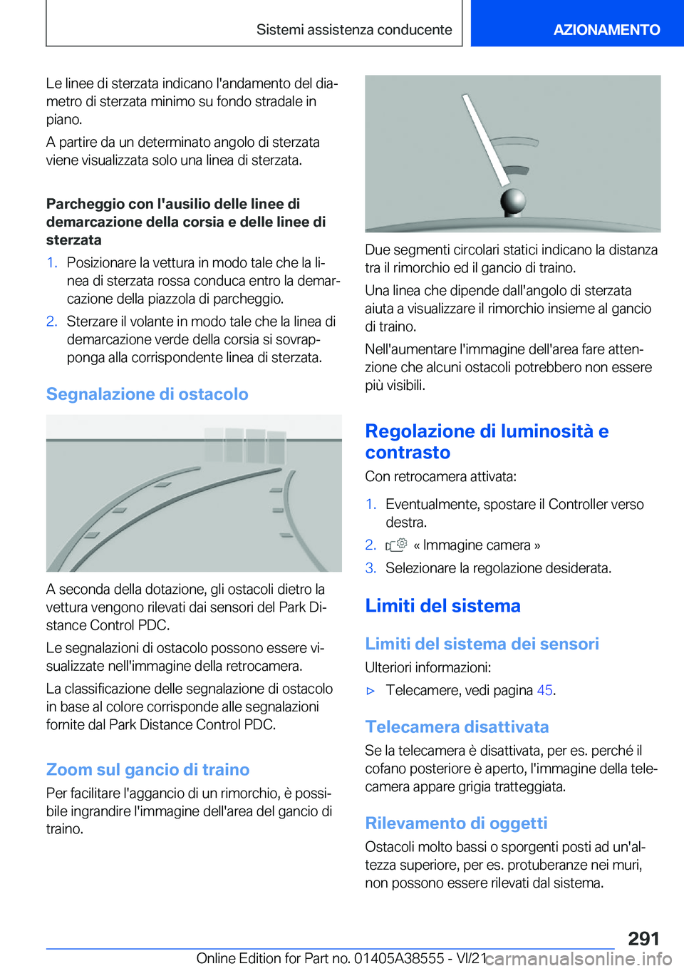 BMW X6 2022  Libretti Di Uso E manutenzione (in Italian) �L�e��l�i�n�e�e��d�i��s�t�e�r�z�a�t�a��i�n�d�i�c�a�n�o��l�'�a�n�d�a�m�e�n�t�o��d�e�l��d�i�aª�m�e�t�r�o��d�i��s�t�e�r�z�a�t�a��m�i�n�i�m�o��s�u��f�o�n�d�o��s�t�r�a�d�a�l�e��i�n
�p�i