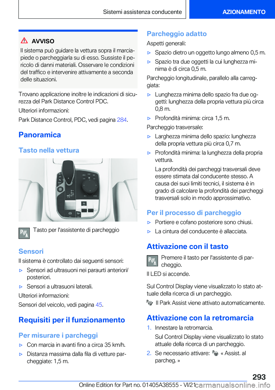 BMW X6 2022  Libretti Di Uso E manutenzione (in Italian) �A�V�V�I�S�O
�I�l��s�i�s�t�e�m�a��p�u�