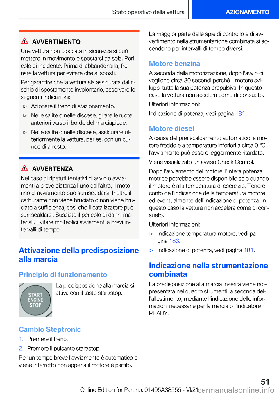 BMW X6 2022  Libretti Di Uso E manutenzione (in Italian) �A�V�V�E�R�T�I�M�E�N�T�O
�U�n�a��v�e�t�t�u�r�a��n�o�n��b�l�o�c�c�a�t�a��i�n��s�i�c�u�r�e�z�z�a��s�i��p�u�