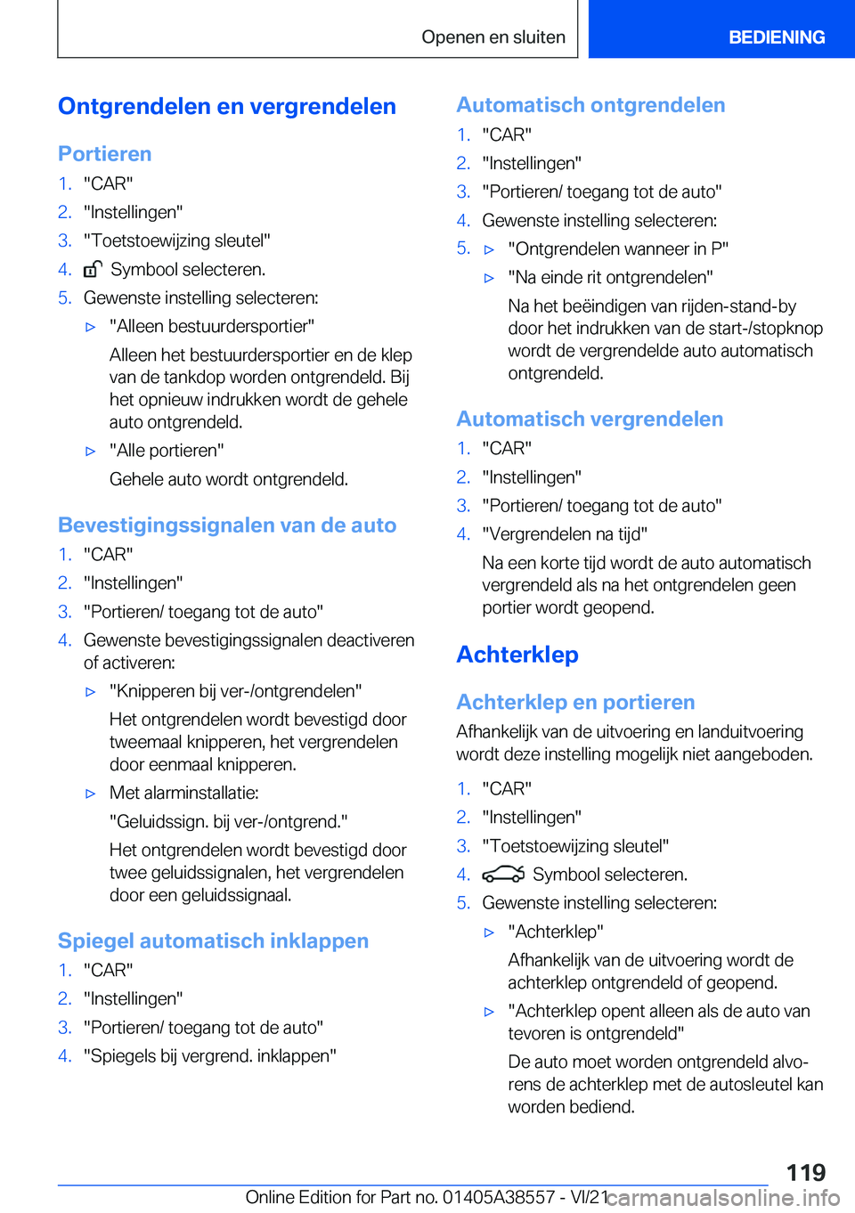 BMW X6 2022  Instructieboekjes (in Dutch) �O�n�t�g�r�e�n�d�e�l�e�n��e�n��v�e�r�g�r�e�n�d�e�l�e�n
�P�o�r�t�i�e�r�e�n�1�.��C�A�R��2�.��I�n�s�t�e�l�l�i�n�g�e�n��3�.��T�o�e�t�s�t�o�e�w�i�j�z�i�n�g��s�l�e�u�t�e�l��4�.���S�y�m�b�o�o�l��
