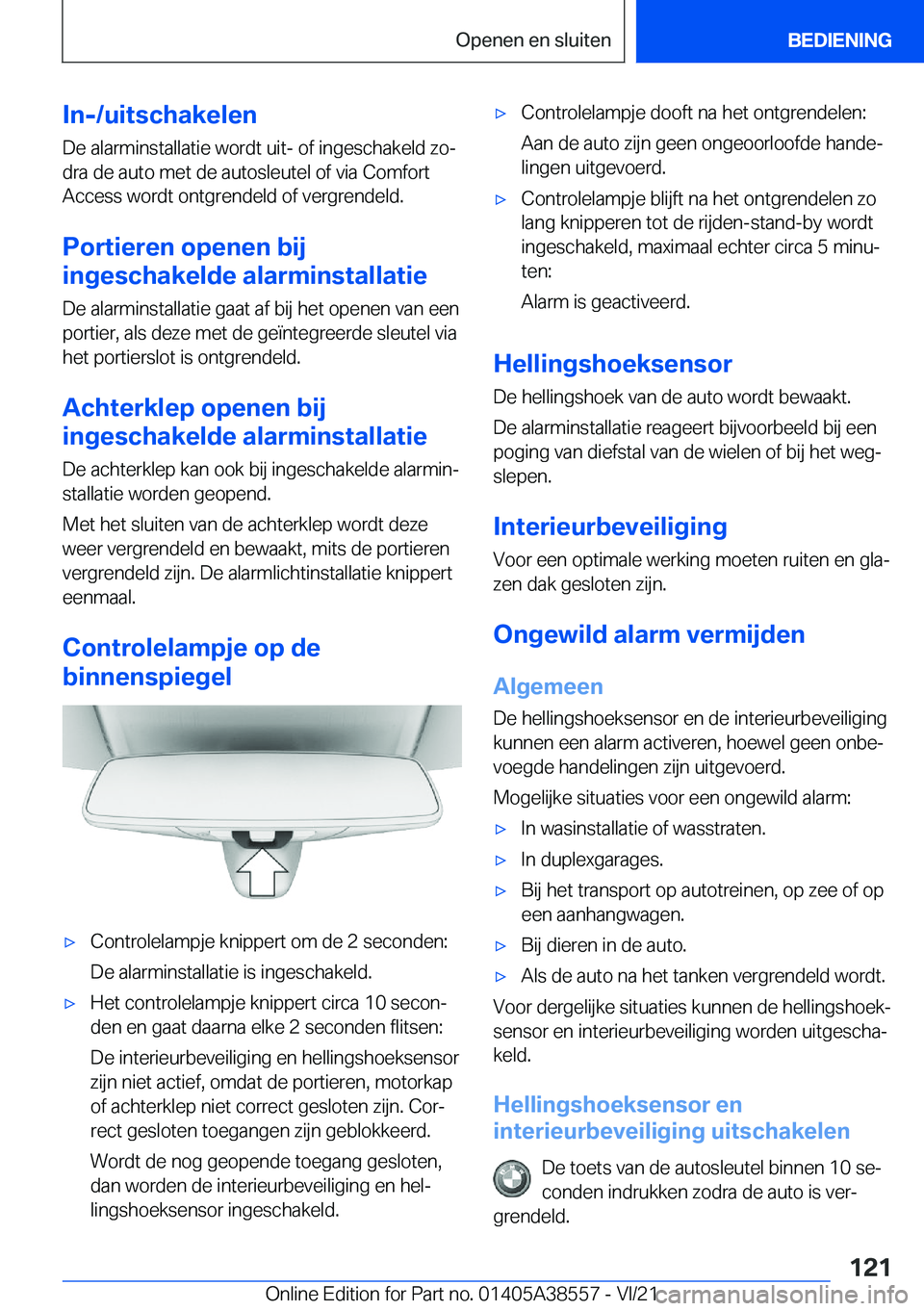 BMW X6 2022  Instructieboekjes (in Dutch) �I�n�-�/�u�i�t�s�c�h�a�k�e�l�e�n
�D�e��a�l�a�r�m�i�n�s�t�a�l�l�a�t�i�e��w�o�r�d�t��u�i�t�-��o�f��i�n�g�e�s�c�h�a�k�e�l�d��z�oj �d�r�a��d�e��a�u�t�o��m�e�t��d�e��a�u�t�o�s�l�e�u�t�e�l��o�f