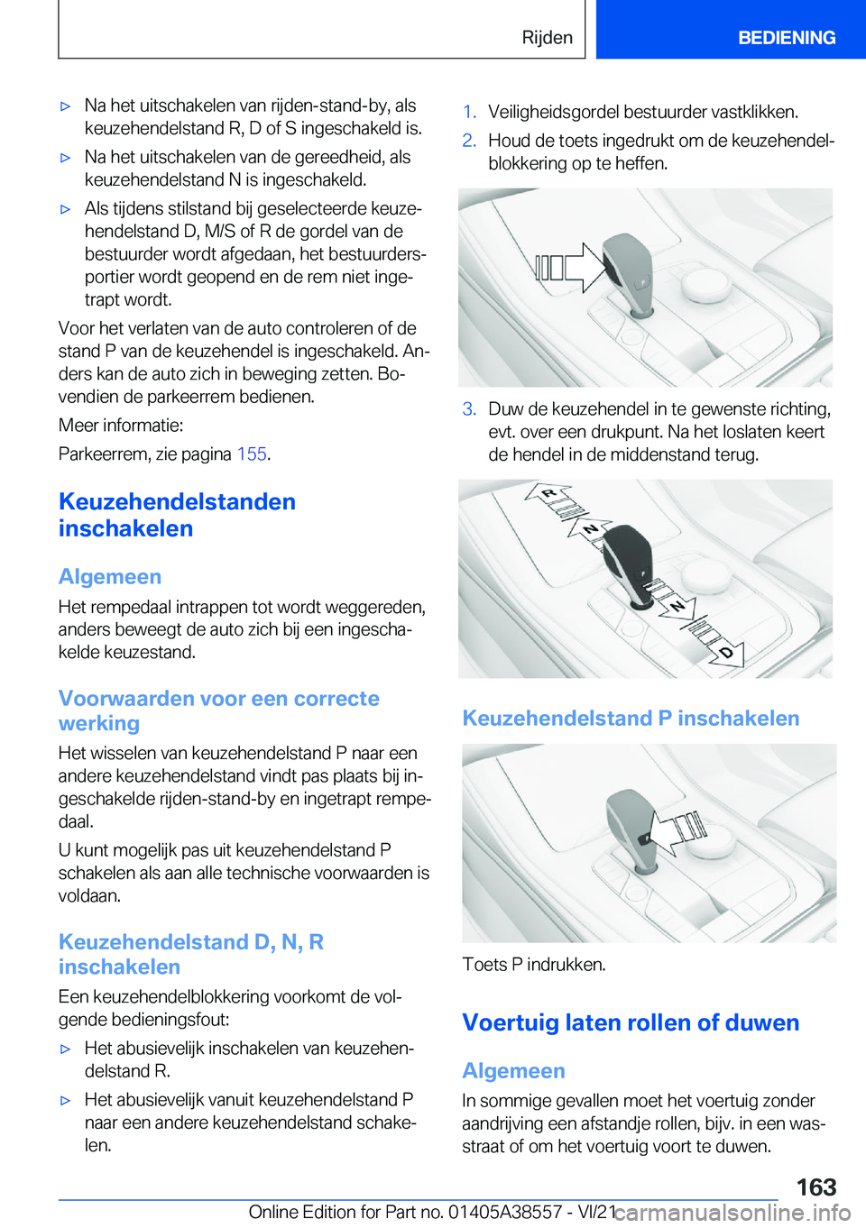 BMW X6 2022  Instructieboekjes (in Dutch) 'x�N�a��h�e�t��u�i�t�s�c�h�a�k�e�l�e�n��v�a�n��r�i�j�d�e�n�-�s�t�a�n�d�-�b�y�,��a�l�s�k�e�u�z�e�h�e�n�d�e�l�s�t�a�n�d��R�,��D��o�f��S��i�n�g�e�s�c�h�a�k�e�l�d��i�s�.'x�N�a��h�e�t�