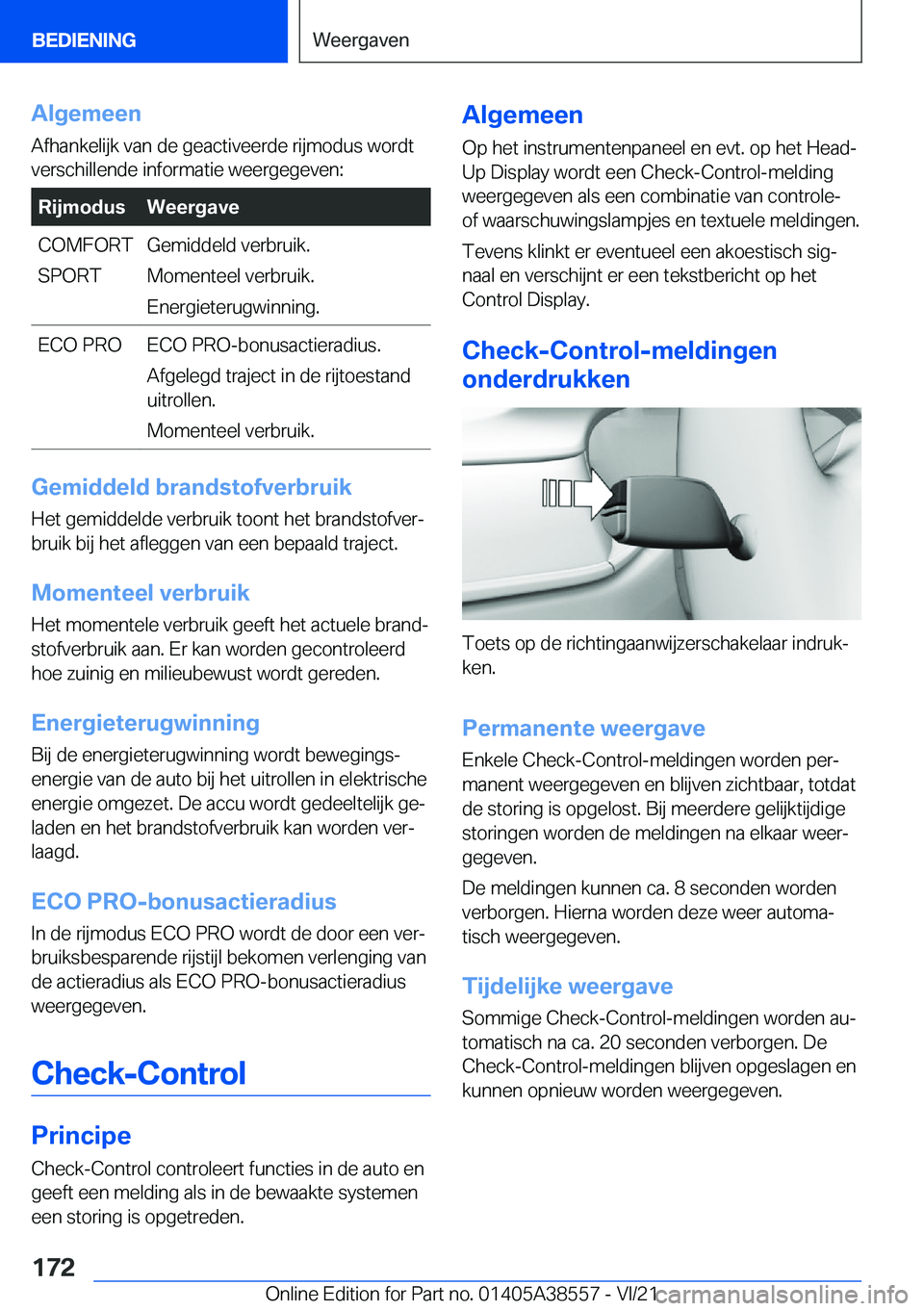 BMW X6 2022  Instructieboekjes (in Dutch) �A�l�g�e�m�e�e�n
�A�f�h�a�n�k�e�l�i�j�k��v�a�n��d�e��g�e�a�c�t�i�v�e�e�r�d�e��r�i�j�m�o�d�u�s��w�o�r�d�t
�v�e�r�s�c�h�i�l�l�e�n�d�e��i�n�f�o�r�m�a�t�i�e��w�e�e�r�g�e�g�e�v�e�n�:�R�i�j�m�o�d�u�s