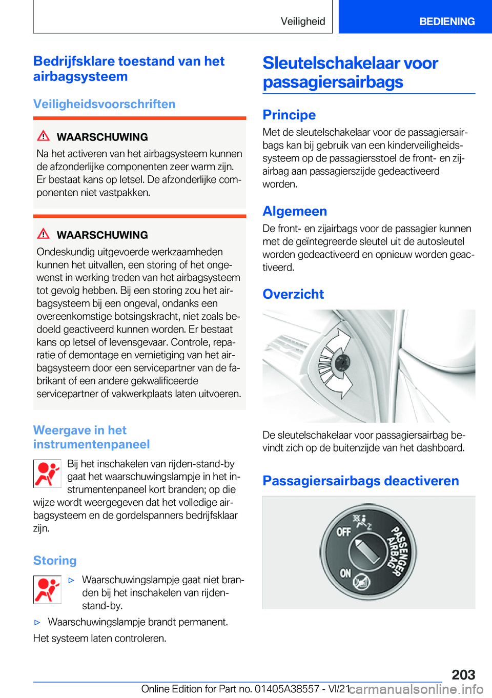 BMW X6 2022  Instructieboekjes (in Dutch) �B�e�d�r�i�j�f�s�k�l�a�r�e��t�o�e�s�t�a�n�d��v�a�n��h�e�t
�a�i�r�b�a�g�s�y�s�t�e�e�m
�V�e�i�l�i�g�h�e�i�d�s�v�o�o�r�s�c�h�r�i�f�t�e�n
�W�A�A�R�S�C�H�U�W�I�N�G
�N�a��h�e�t��a�c�t�i�v�e�r�e�n��v�a
