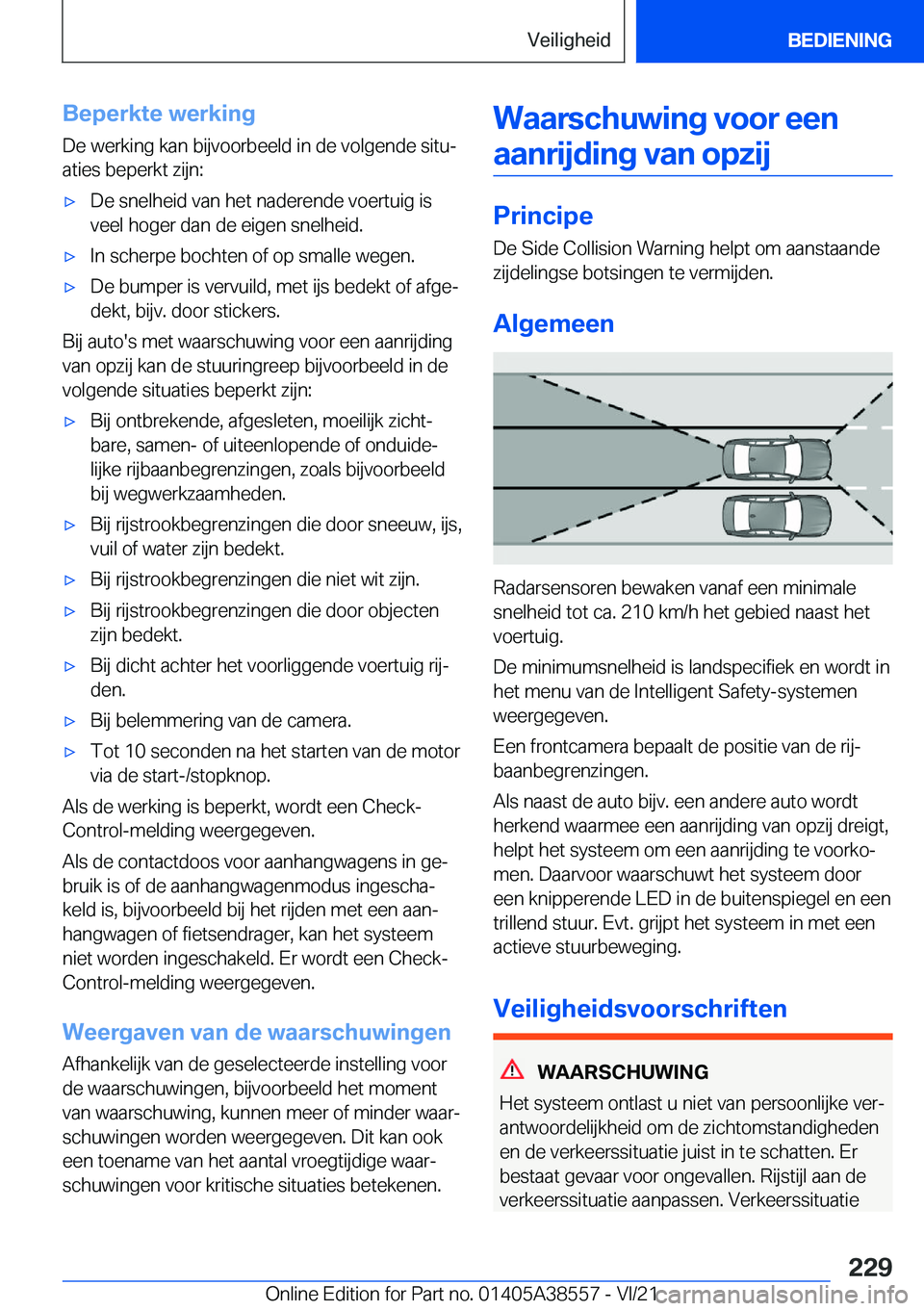 BMW X6 2022  Instructieboekjes (in Dutch) �B�e�p�e�r�k�t�e��w�e�r�k�i�n�g
�D�e��w�e�r�k�i�n�g��k�a�n��b�i�j�v�o�o�r�b�e�e�l�d��i�n��d�e��v�o�l�g�e�n�d�e��s�i�t�uj
�a�t�i�e�s��b�e�p�e�r�k�t��z�i�j�n�:'x�D�e��s�n�e�l�h�e�i�d��v
