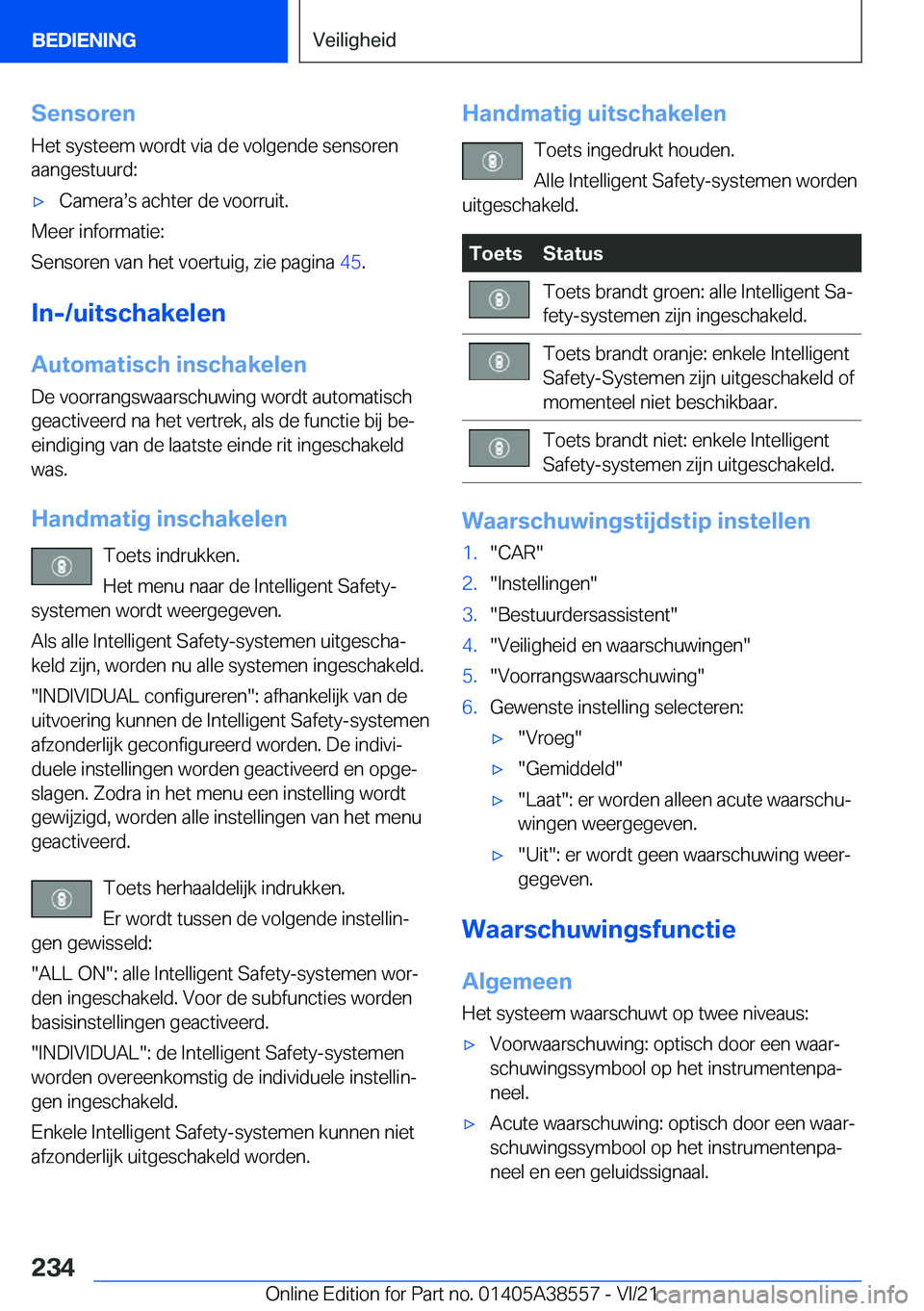 BMW X6 2022  Instructieboekjes (in Dutch) �S�e�n�s�o�r�e�n
�H�e�t��s�y�s�t�e�e�m��w�o�r�d�t��v�i�a��d�e��v�o�l�g�e�n�d�e��s�e�n�s�o�r�e�n
�a�a�n�g�e�s�t�u�u�r�d�:'x�C�a�m�e�r�as�s��a�c�h�t�e�r��d�e��v�o�o�r�r�u�i�t�.
�M�e�e�r��