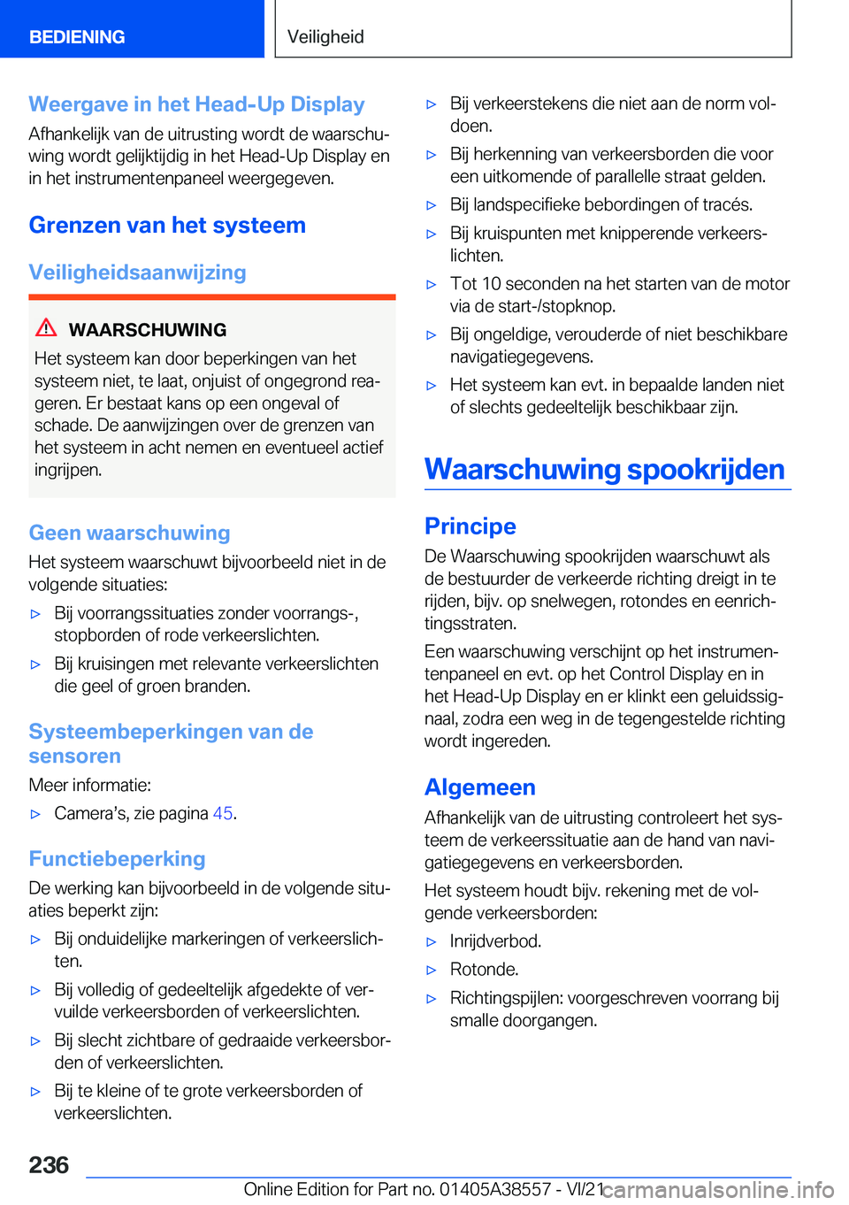 BMW X6 2022  Instructieboekjes (in Dutch) �W�e�e�r�g�a�v�e��i�n��h�e�t��H�e�a�d�-�U�p��D�i�s�p�l�a�y
�A�f�h�a�n�k�e�l�i�j�k��v�a�n��d�e��u�i�t�r�u�s�t�i�n�g��w�o�r�d�t��d�e��w�a�a�r�s�c�h�uj �w�i�n�g��w�o�r�d�t��g�e�l�i�j�k�t�i�j