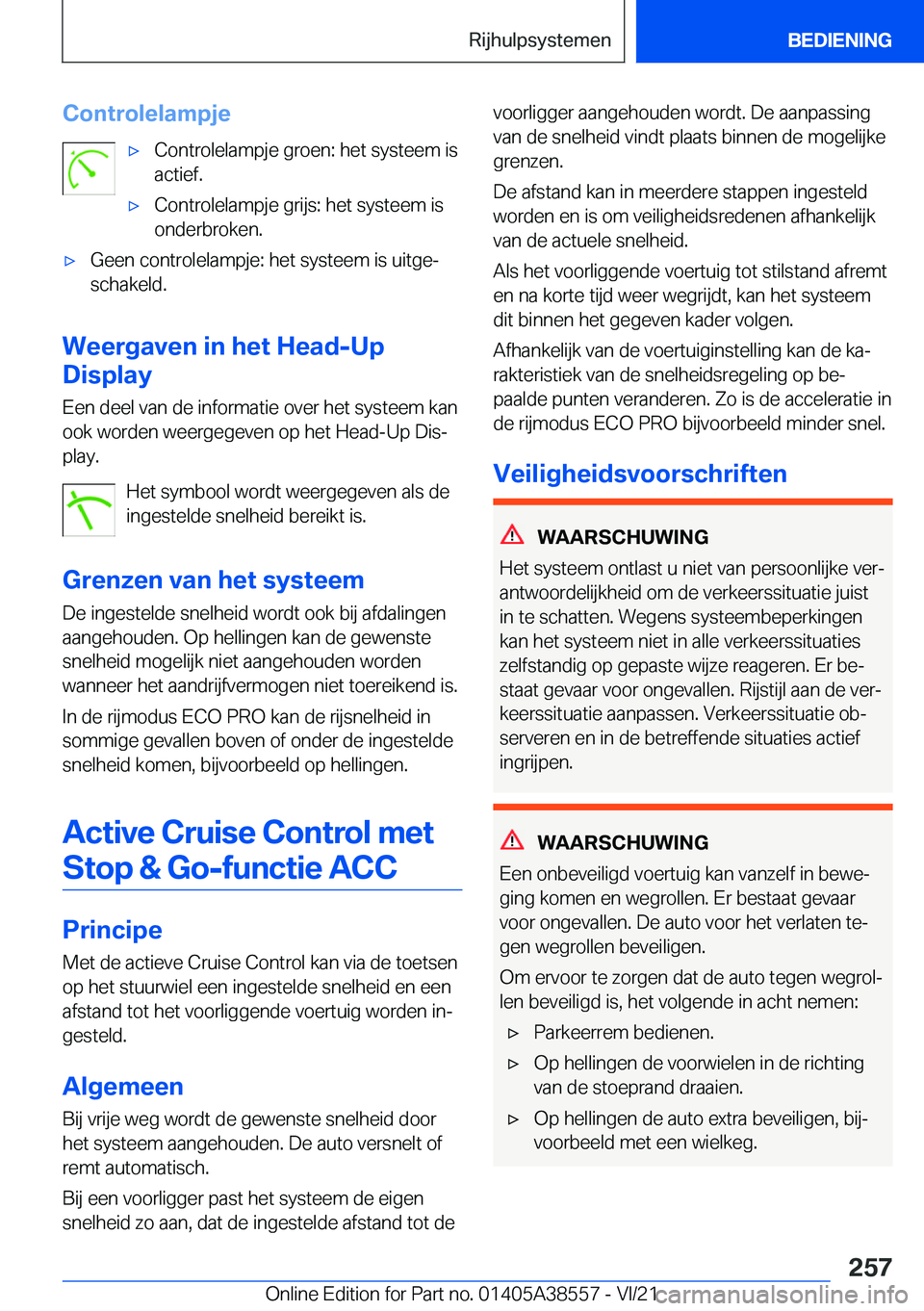 BMW X6 2022  Instructieboekjes (in Dutch) �C�o�n�t�r�o�l�e�l�a�m�p�j�e'x�C�o�n�t�r�o�l�e�l�a�m�p�j�e��g�r�o�e�n�:��h�e�t��s�y�s�t�e�e�m��i�s
�a�c�t�i�e�f�.'x�C�o�n�t�r�o�l�e�l�a�m�p�j�e��g�r�i�j�s�:��h�e�t��s�y�s�t�e�e�m��i�s

