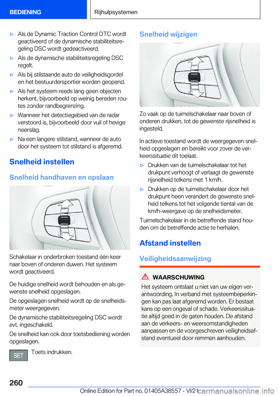 BMW X6 2022  Instructieboekjes (in Dutch) 'x�A�l�s��d�e��D�y�n�a�m�i�c��T�r�a�c�t�i�o�n��C�o�n�t�r�o�l��D�T�C��w�o�r�d�t�g�e�a�c�t�i�v�e�e�r�d��o�f��d�e��d�y�n�a�m�i�s�c�h�e��s�t�a�b�i�l�i�t�e�i�t�s�r�ej
�g�e�l�i�n�g��D�S�C��
