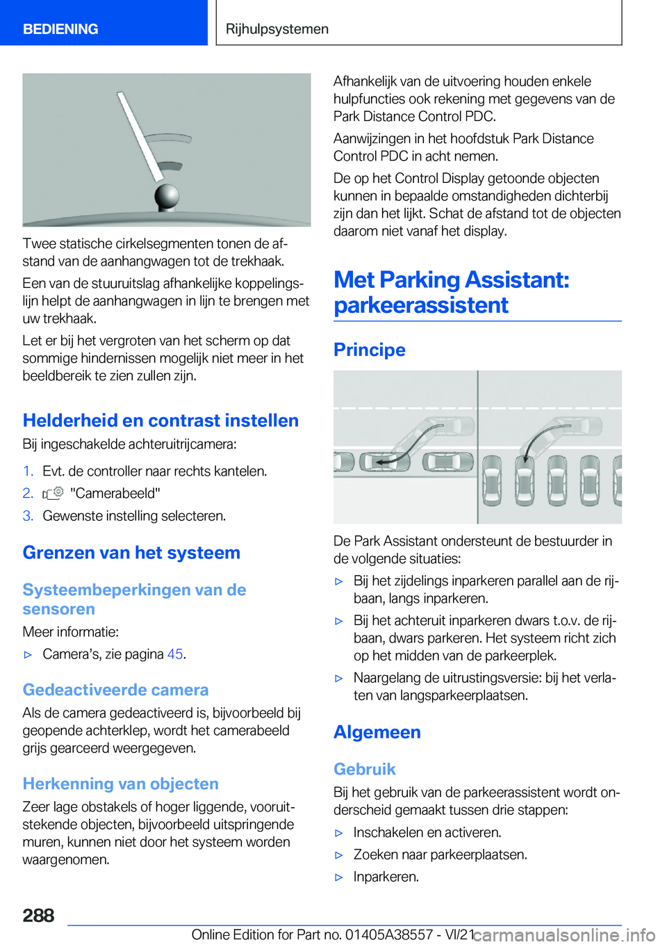 BMW X6 2022  Instructieboekjes (in Dutch) �T�w�e�e��s�t�a�t�i�s�c�h�e��c�i�r�k�e�l�s�e�g�m�e�n�t�e�n��t�o�n�e�n��d�e��a�fj�s�t�a�n�d��v�a�n��d�e��a�a�n�h�a�n�g�w�a�g�e�n��t�o�t��d�e��t�r�e�k�h�a�a�k�.
�E�e�n��v�a�n��d�e��s�t�u�