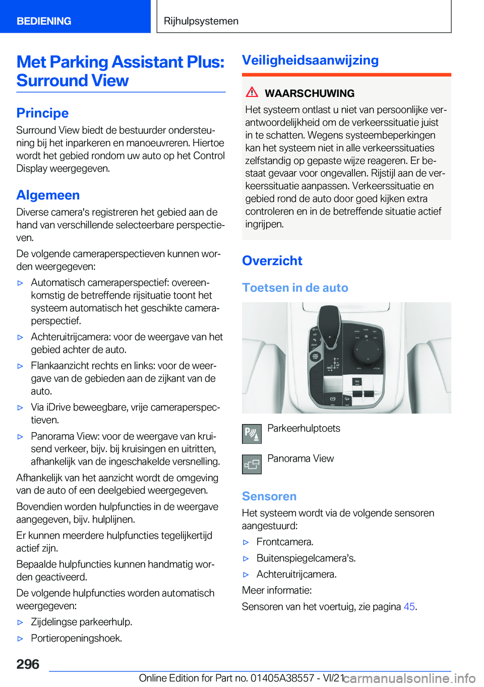 BMW X6 2022  Instructieboekjes (in Dutch) �M�e�t��P�a�r�k�i�n�g��A�s�s�i�s�t�a�n�t��P�l�u�s�:�S�u�r�r�o�u�n�d��V�i�e�w
�P�r�i�n�c�i�p�e �S�u�r�r�o�u�n�d��V�i�e�w��b�i�e�d�t��d�e��b�e�s�t�u�u�r�d�e�r��o�n�d�e�r�s�t�e�uj
�n�i�n�g��b�