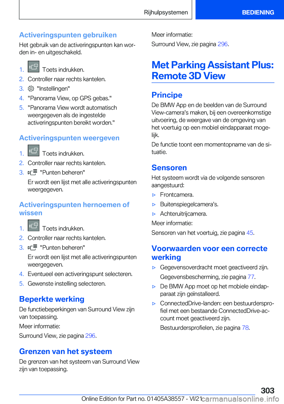 BMW X6 2022  Instructieboekjes (in Dutch) �A�c�t�i�v�e�r�i�n�g�s�p�u�n�t�e�n��g�e�b�r�u�i�k�e�n�H�e�t��g�e�b�r�u�i�k��v�a�n��d�e��a�c�t�i�v�e�r�i�n�g�s�p�u�n�t�e�n��k�a�n��w�o�rj
�d�e�n��i�n�-��e�n��u�i�t�g�e�s�c�h�a�k�e�l�d�.�1�.�