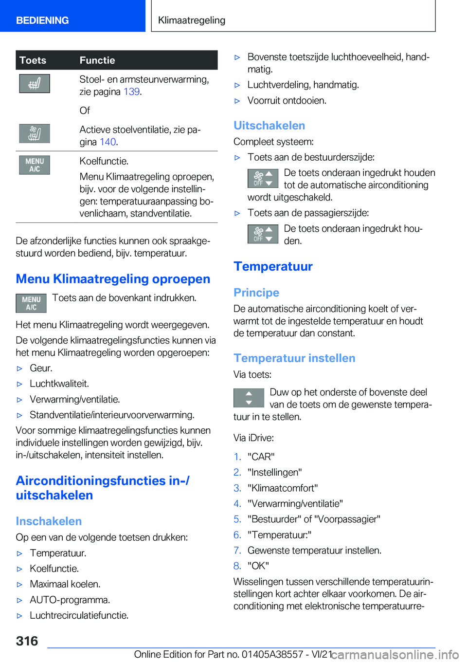 BMW X6 2022  Instructieboekjes (in Dutch) �T�o�e�t�s�F�u�n�c�t�i�e�S�t�o�e�l�-��e�n��a�r�m�s�t�e�u�n�v�e�r�w�a�r�m�i�n�g�,
�z�i�e��p�a�g�i�n�a� �1�3�9�.�O�f�A�c�t�i�e�v�e��s�t�o�e�l�v�e�n�t�i�l�a�t�i�e�,��z�i�e��p�aj
�g�i�n�a� �1�4�0