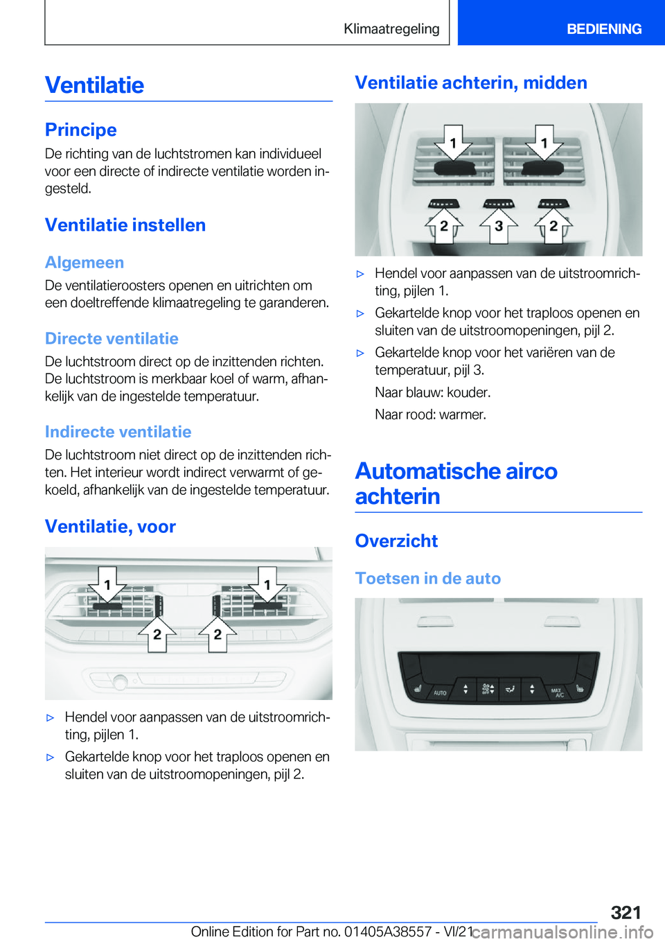 BMW X6 2022  Instructieboekjes (in Dutch) �V�e�n�t�i�l�a�t�i�e
�P�r�i�n�c�i�p�e
�D�e��r�i�c�h�t�i�n�g��v�a�n��d�e��l�u�c�h�t�s�t�r�o�m�e�n��k�a�n��i�n�d�i�v�i�d�u�e�e�l �v�o�o�r��e�e�n��d�i�r�e�c�t�e��o�f��i�n�d�i�r�e�c�t�e��v�e�n�
