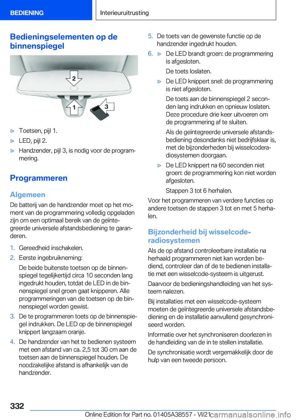 BMW X6 2022  Instructieboekjes (in Dutch) �B�e�d�i�e�n�i�n�g�s�e�l�e�m�e�n�t�e�n��o�p��d�e
�b�i�n�n�e�n�s�p�i�e�g�e�l'x�T�o�e�t�s�e�n�,��p�i�j�l��1�.'x�L�E�D�,��p�i�j�l��2�.'x�H�a�n�d�z�e�n�d�e�r�,��p�i�j�l��3�,��i�s��n�