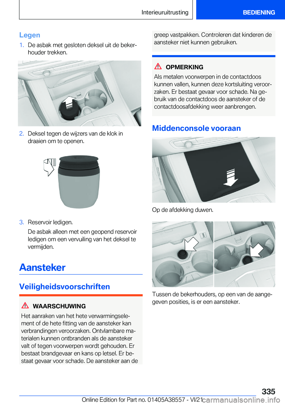 BMW X6 2022  Instructieboekjes (in Dutch) �L�e�g�e�n�1�.�D�e��a�s�b�a�k��m�e�t��g�e�s�l�o�t�e�n��d�e�k�s�e�l��u�i�t��d�e��b�e�k�e�rj
�h�o�u�d�e�r��t�r�e�k�k�e�n�.�2�.�D�e�k�s�e�l��t�e�g�e�n��d�e��w�i�j�z�e�r�s��v�a�n��d�e��k�l�