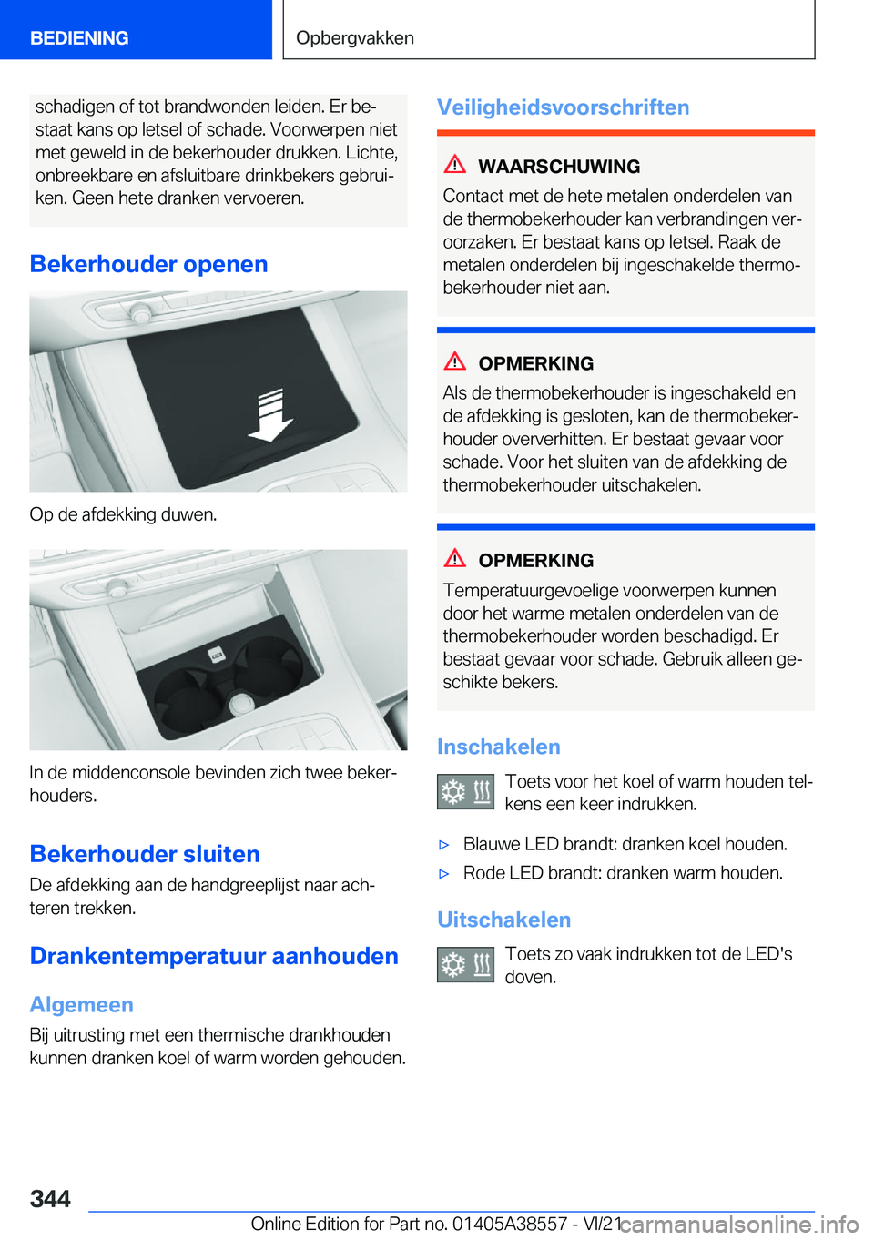 BMW X6 2022  Instructieboekjes (in Dutch) �s�c�h�a�d�i�g�e�n��o�f��t�o�t��b�r�a�n�d�w�o�n�d�e�n��l�e�i�d�e�n�.��E�r��b�ej�s�t�a�a�t��k�a�n�s��o�p��l�e�t�s�e�l��o�f��s�c�h�a�d�e�.��V�o�o�r�w�e�r�p�e�n��n�i�e�t �m�e�t��g�e�w�e�l�