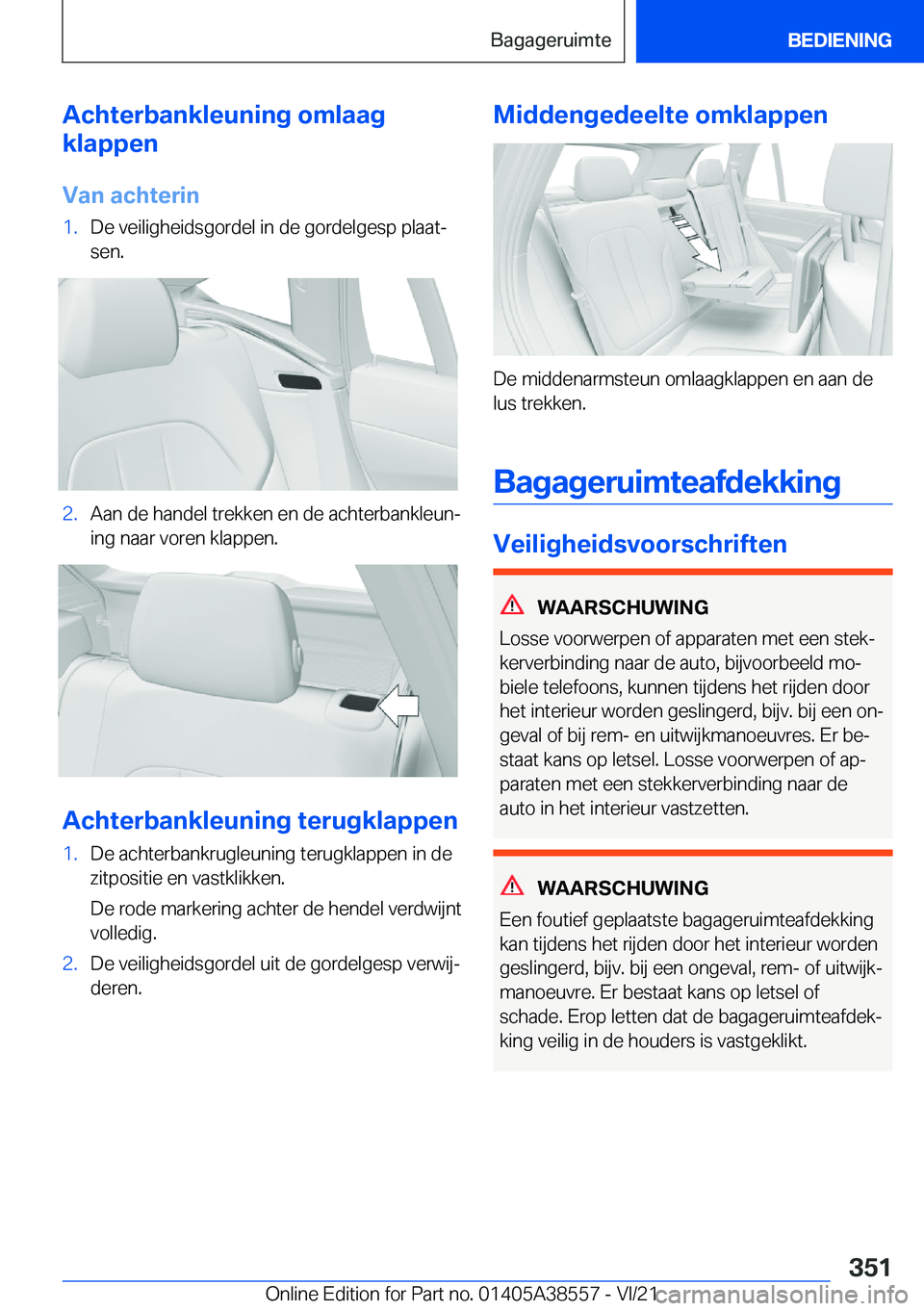 BMW X6 2022  Instructieboekjes (in Dutch) �A�c�h�t�e�r�b�a�n�k�l�e�u�n�i�n�g��o�m�l�a�a�g
�k�l�a�p�p�e�n
�V�a�n��a�c�h�t�e�r�i�n�1�.�D�e��v�e�i�l�i�g�h�e�i�d�s�g�o�r�d�e�l��i�n��d�e��g�o�r�d�e�l�g�e�s�p��p�l�a�a�tj
�s�e�n�.�2�.�A�a�n�