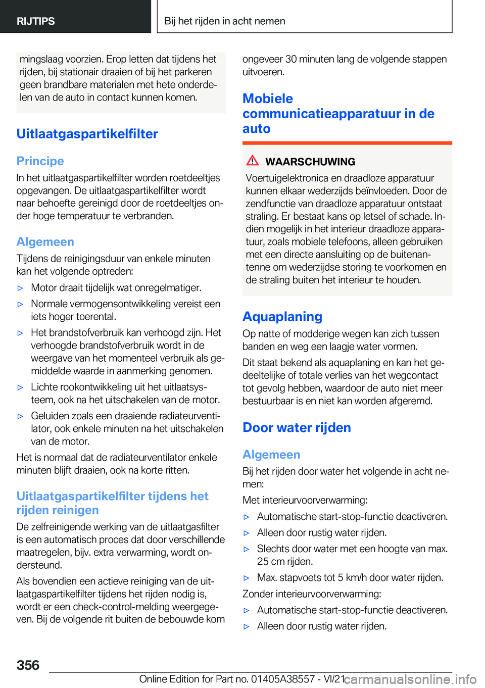BMW X6 2022  Instructieboekjes (in Dutch) �m�i�n�g�s�l�a�a�g��v�o�o�r�z�i�e�n�.��E�r�o�p��l�e�t�t�e�n��d�a�t��t�i�j�d�e�n�s��h�e�t
�r�i�j�d�e�n�,��b�i�j��s�t�a�t�i�o�n�a�i�r��d�r�a�a�i�e�n��o�f��b�i�j��h�e�t��p�a�r�k�e�r�e�n
�g�e