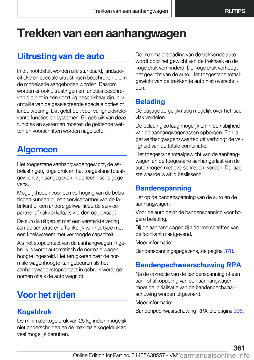 BMW X6 2022  Instructieboekjes (in Dutch) �T�r�e�k�k�e�n��v�a�n��e�e�n��a�a�n�h�a�n�g�w�a�g�e�n�U�i�t�r�u�s�t�i�n�g��v�a�n��d�e��a�u�t�o
�I�n��d�i�t��h�o�o�f�d�s�t�u�k��w�o�r�d�e�n��a�l�l�e��s�t�a�n�d�a�a�r�d�,��l�a�n�d�s�p�ej�c�