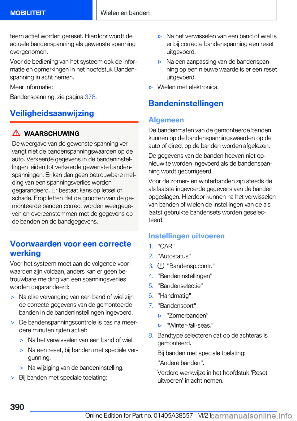 BMW X6 2022  Instructieboekjes (in Dutch) �t�e�e�m��a�c�t�i�e�f��w�o�r�d�e�n��g�e�r�e�s�e�t�.��H�i�e�r�d�o�o�r��w�o�r�d�t��d�e
�a�c�t�u�e�l�e��b�a�n�d�e�n�s�p�a�n�n�i�n�g��a�l�s��g�e�w�e�n�s�t�e��s�p�a�n�n�i�n�g �o�v�e�r�g�e�n�o�m�e