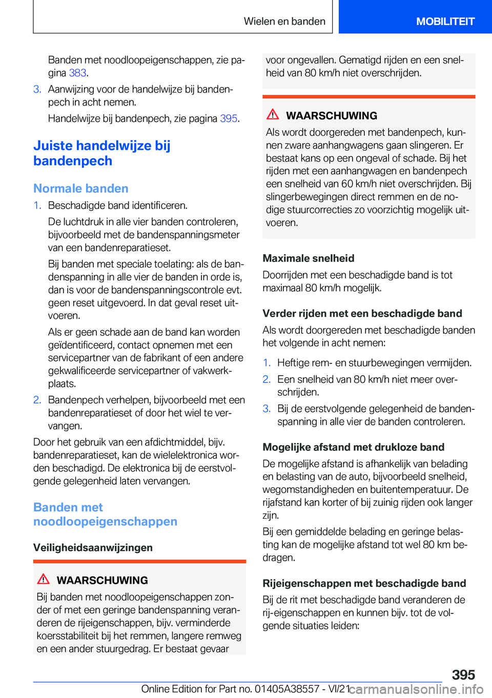 BMW X6 2022  Instructieboekjes (in Dutch) �B�a�n�d�e�n��m�e�t��n�o�o�d�l�o�o�p�e�i�g�e�n�s�c�h�a�p�p�e�n�,��z�i�e��p�aj�g�i�n�a� �3�8�3�.�3�.�A�a�n�w�i�j�z�i�n�g��v�o�o�r��d�e��h�a�n�d�e�l�w�i�j�z�e��b�i�j��b�a�n�d�e�nj
�p�e�c�h�