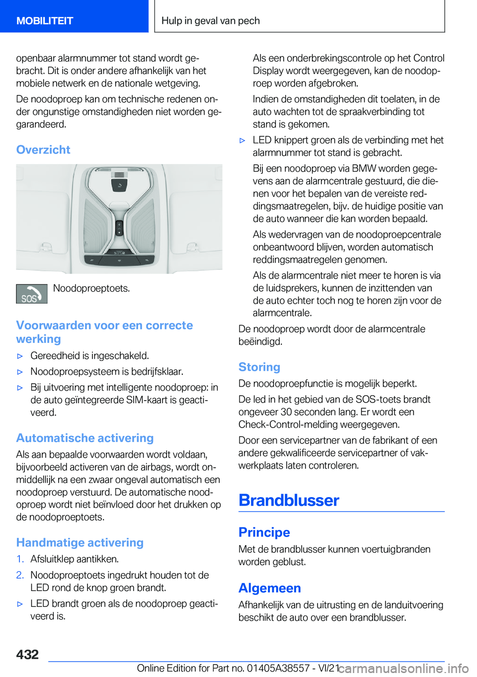 BMW X6 2022  Instructieboekjes (in Dutch) �o�p�e�n�b�a�a�r��a�l�a�r�m�n�u�m�m�e�r��t�o�t��s�t�a�n�d��w�o�r�d�t��g�ej�b�r�a�c�h�t�.��D�i�t��i�s��o�n�d�e�r��a�n�d�e�r�e��a�f�h�a�n�k�e�l�i�j�k��v�a�n��h�e�t�m�o�b�i�e�l�e��n�e�t�w�e